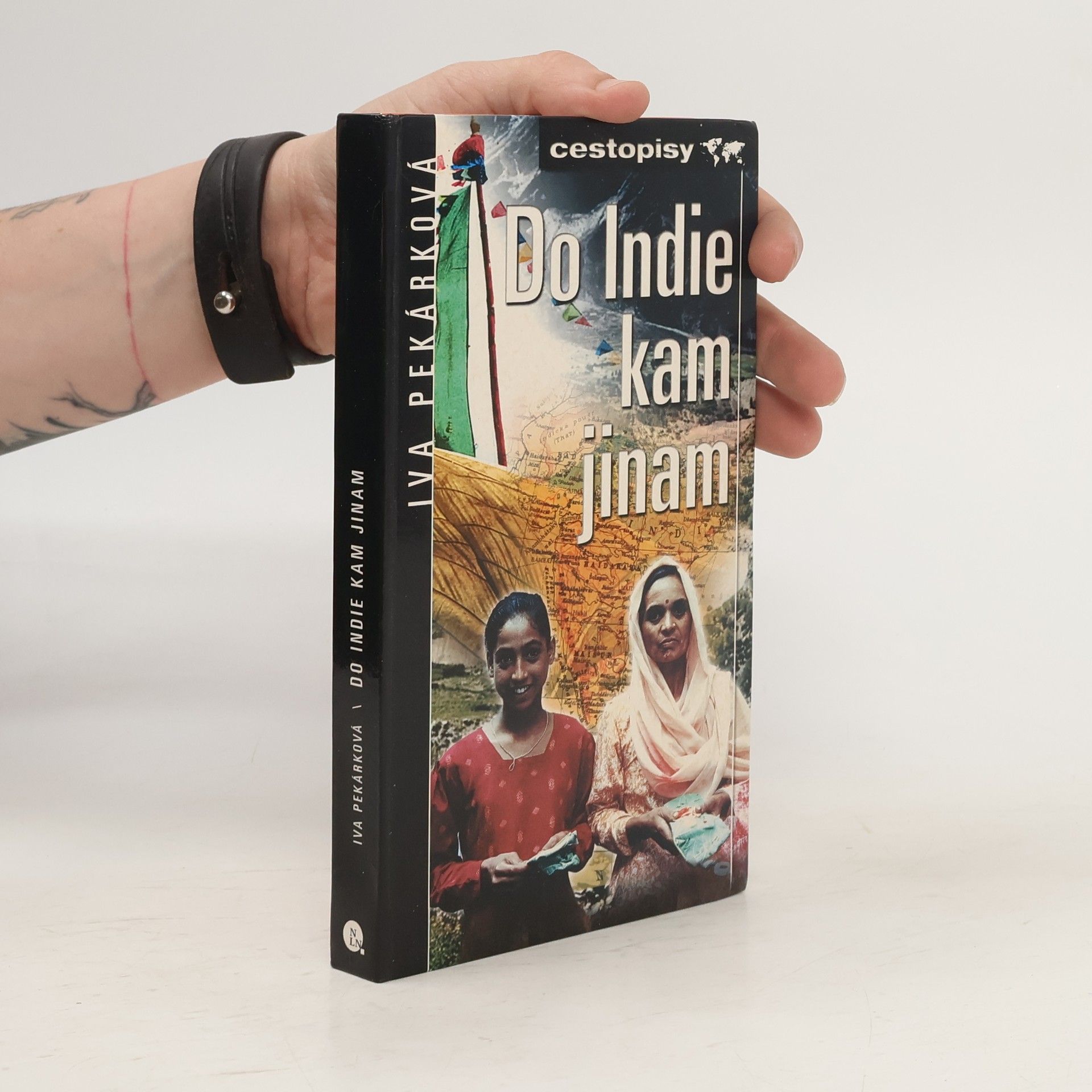 Iva Pekárková Do Indie, kam jinam