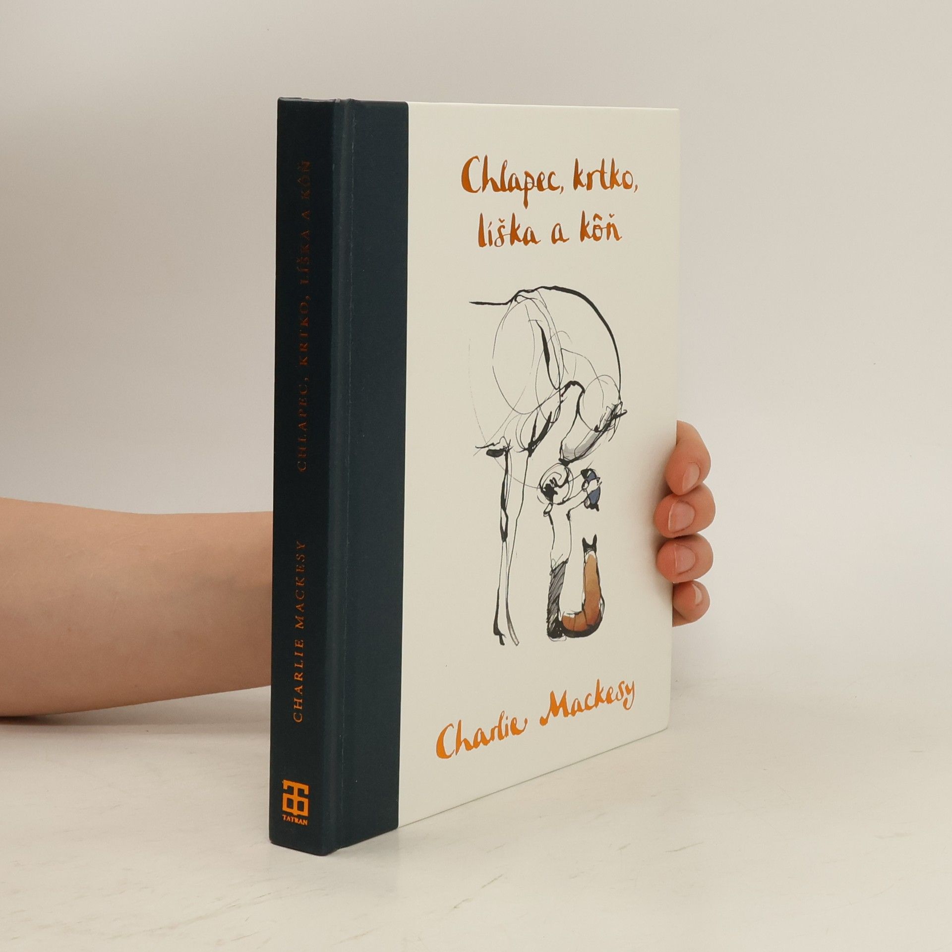 Charlie Mackesy Chlapec, krtko, líška a kôň