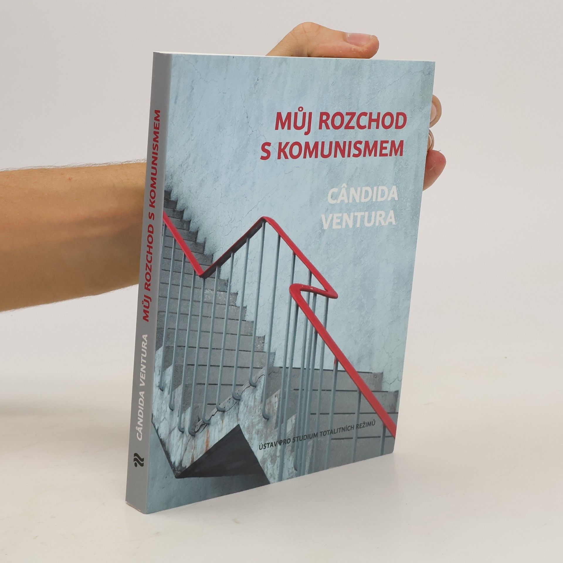 Cândida Ventura Můj rozchod s komunismem