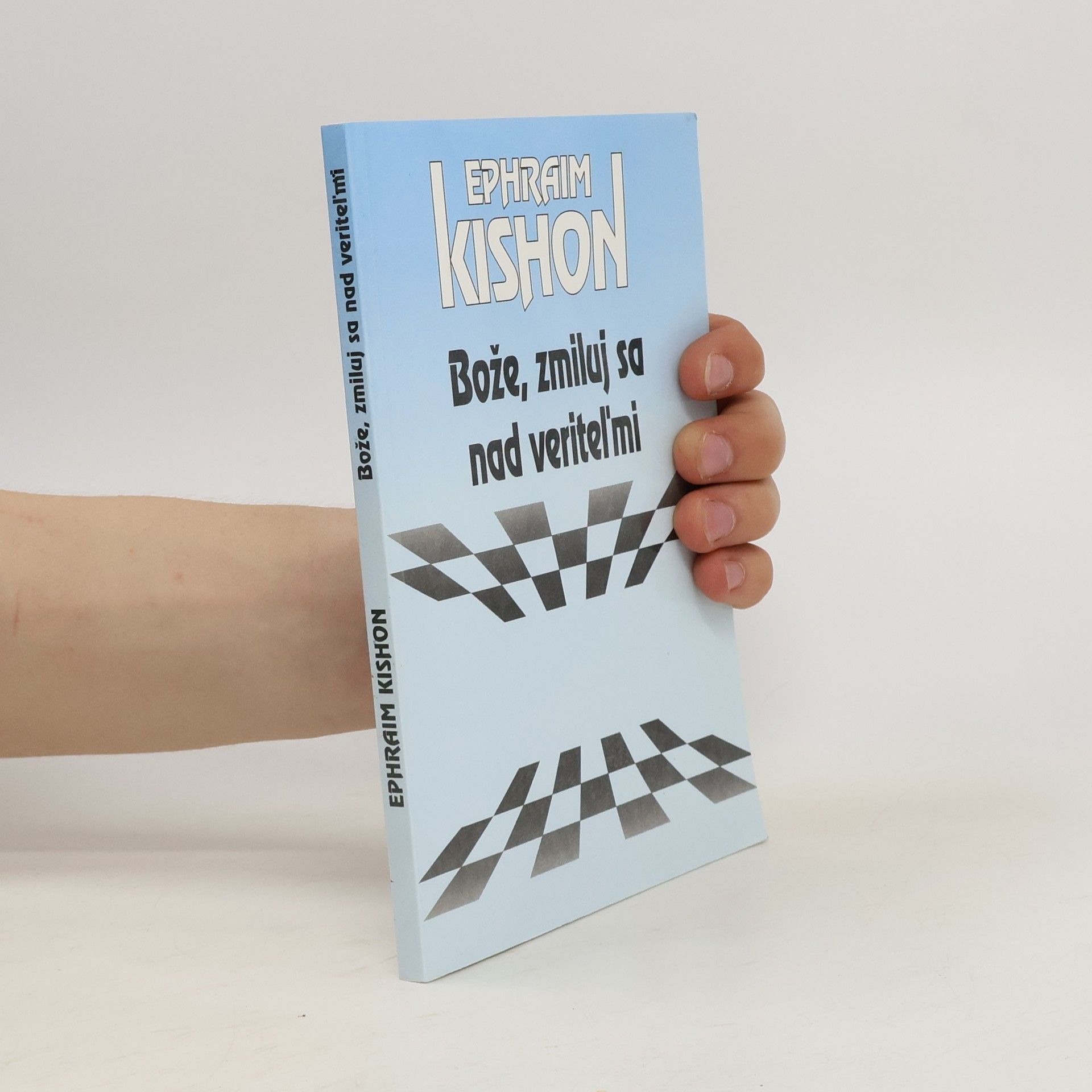 Ephraim Kishon Bože, zmiluj sa nad veriteľmi