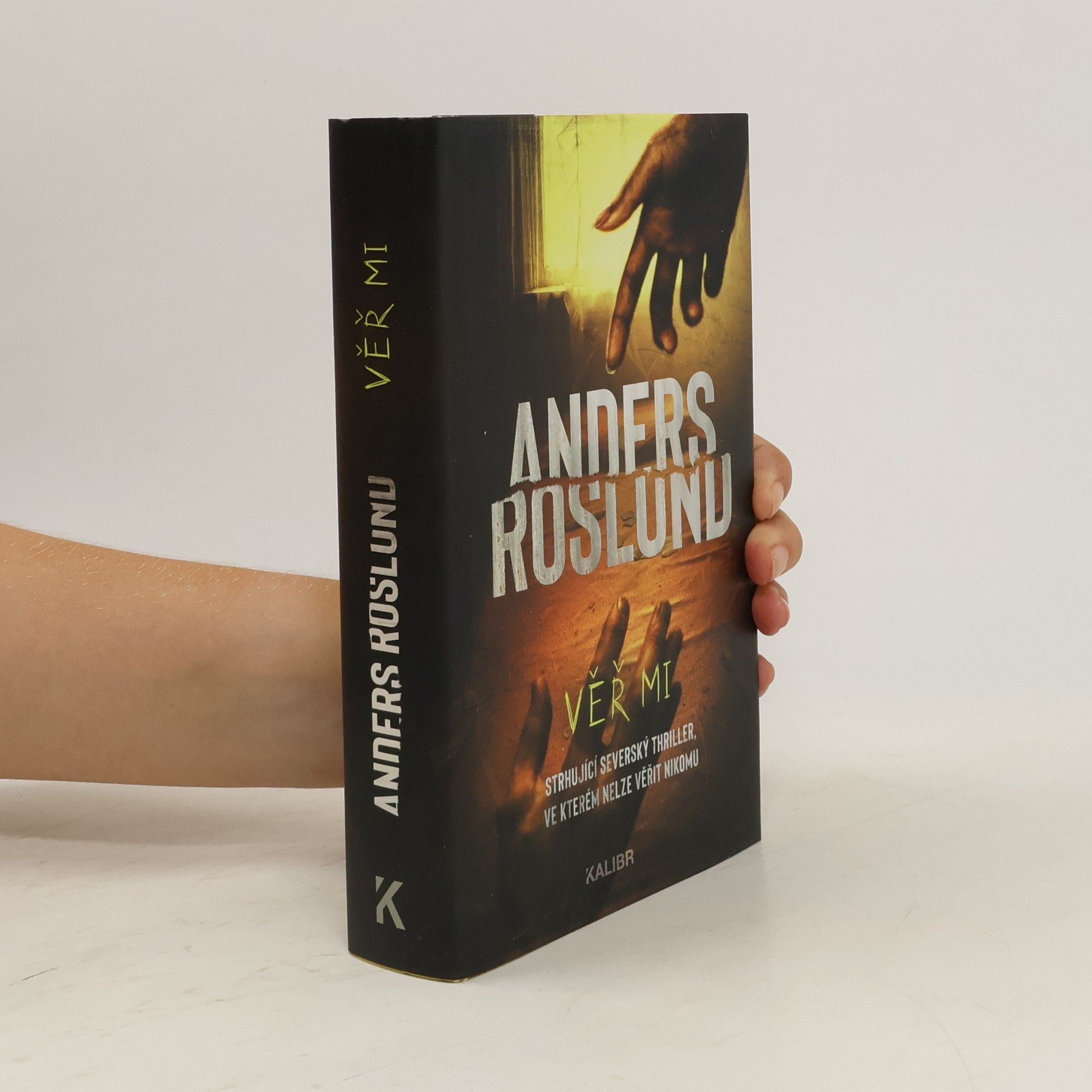 Anders Roslund Věř mi