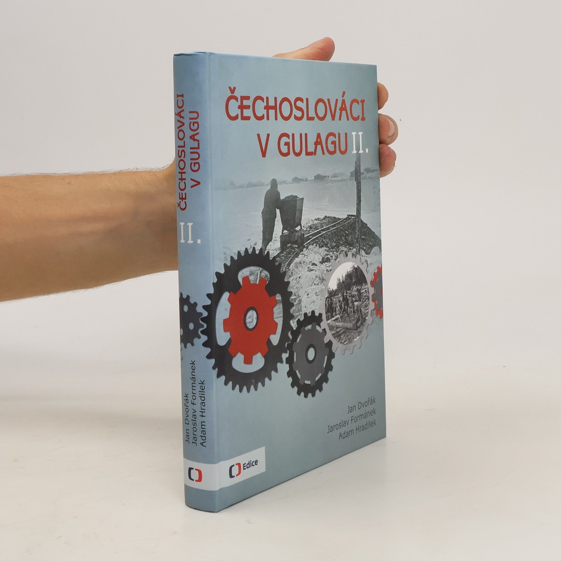 Jan Dvořák Čechoslováci v Gulagu II.