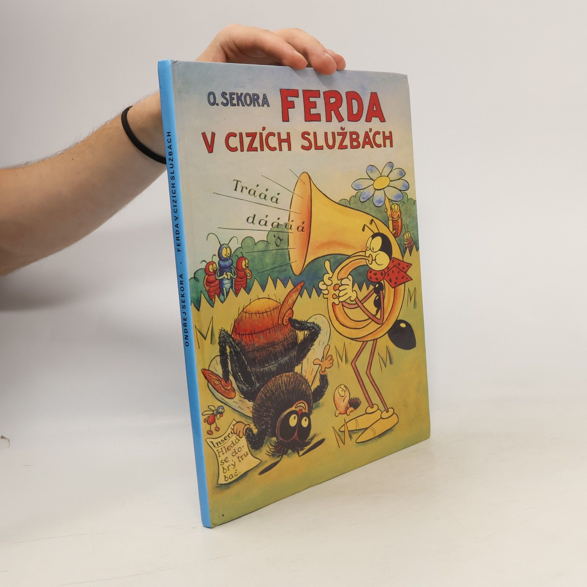 Ondřej Sekora Ferda v cizích službách