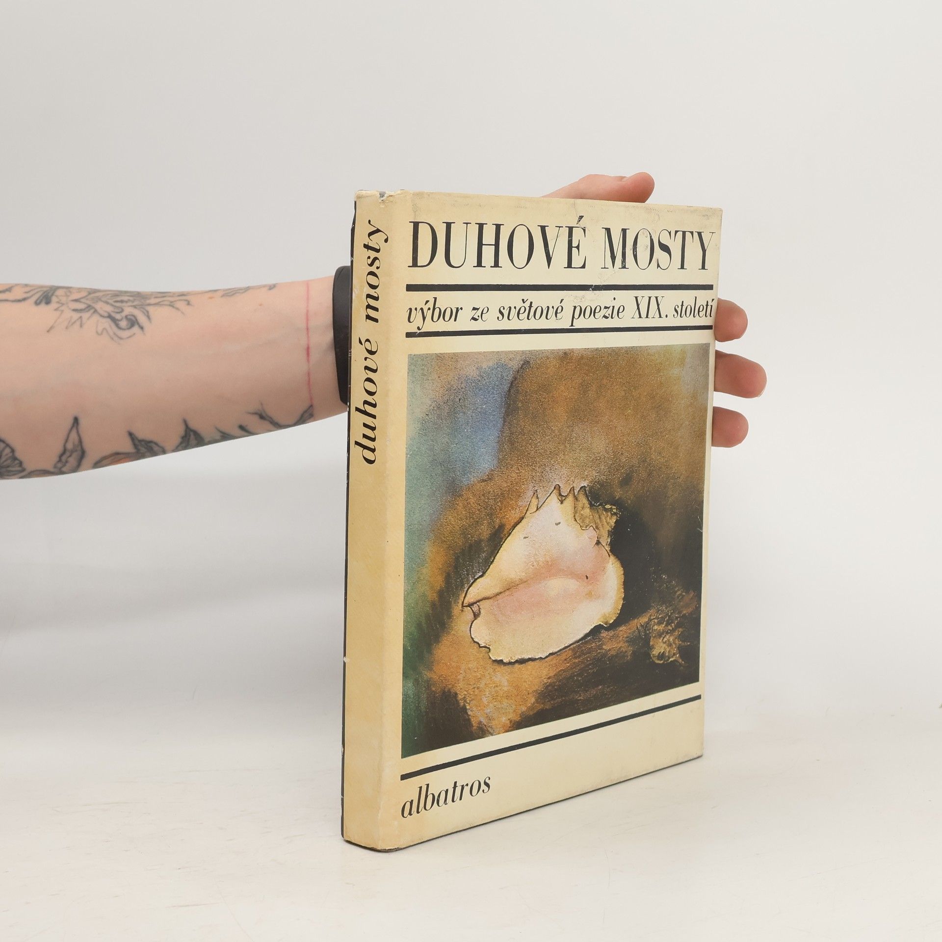 Jarmila Urbánková Duhové mosty. Výbor ze světové poezie XIX. století