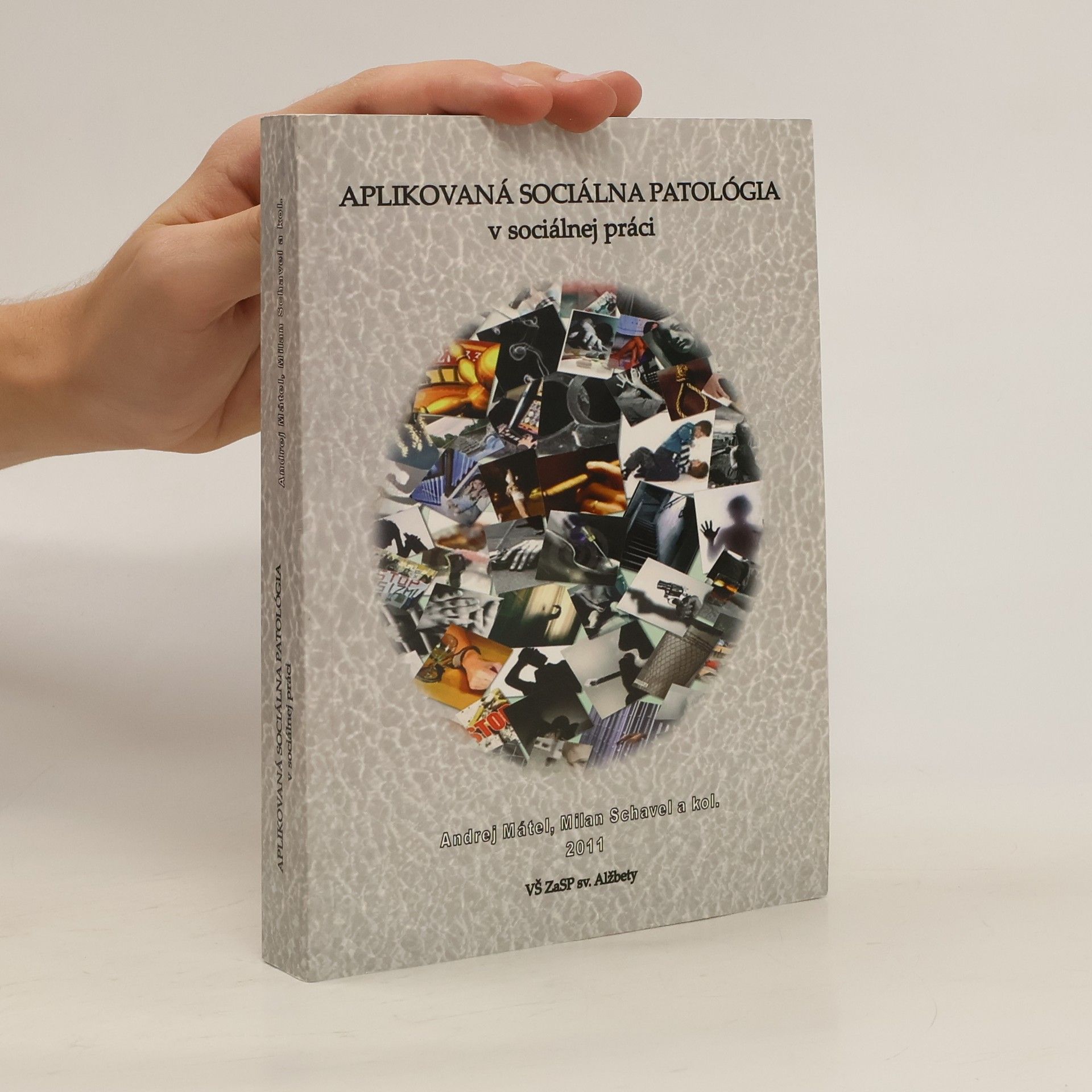 Andrej Mátel Aplikovaná sociálna patológia v sociálnej práci