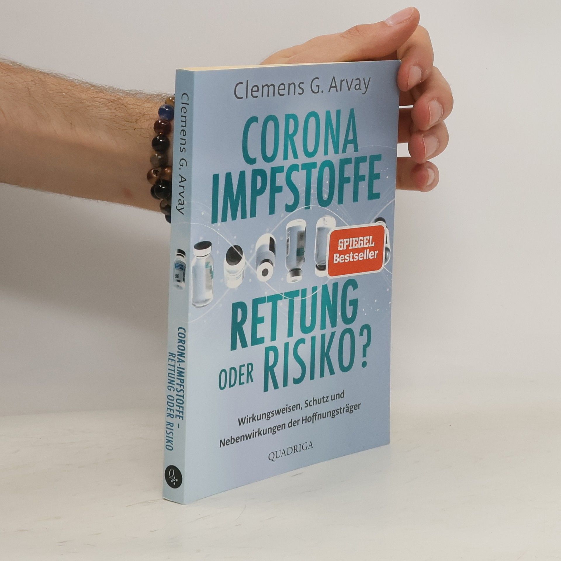 Clemens Arvay Corona Impfstoffe Rettung oder Risiko