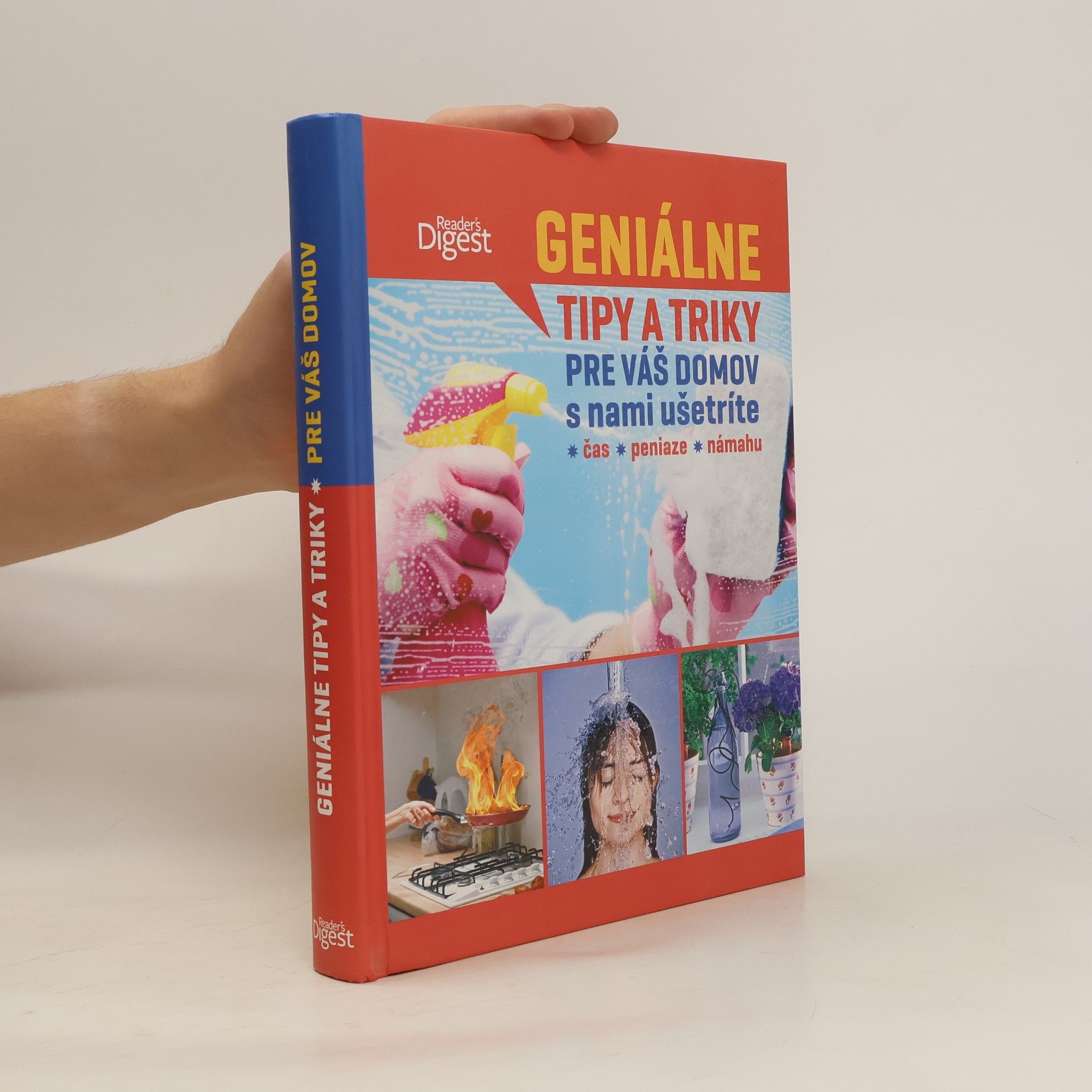 kolektiv Geniálne tipy a triky pre váš domov