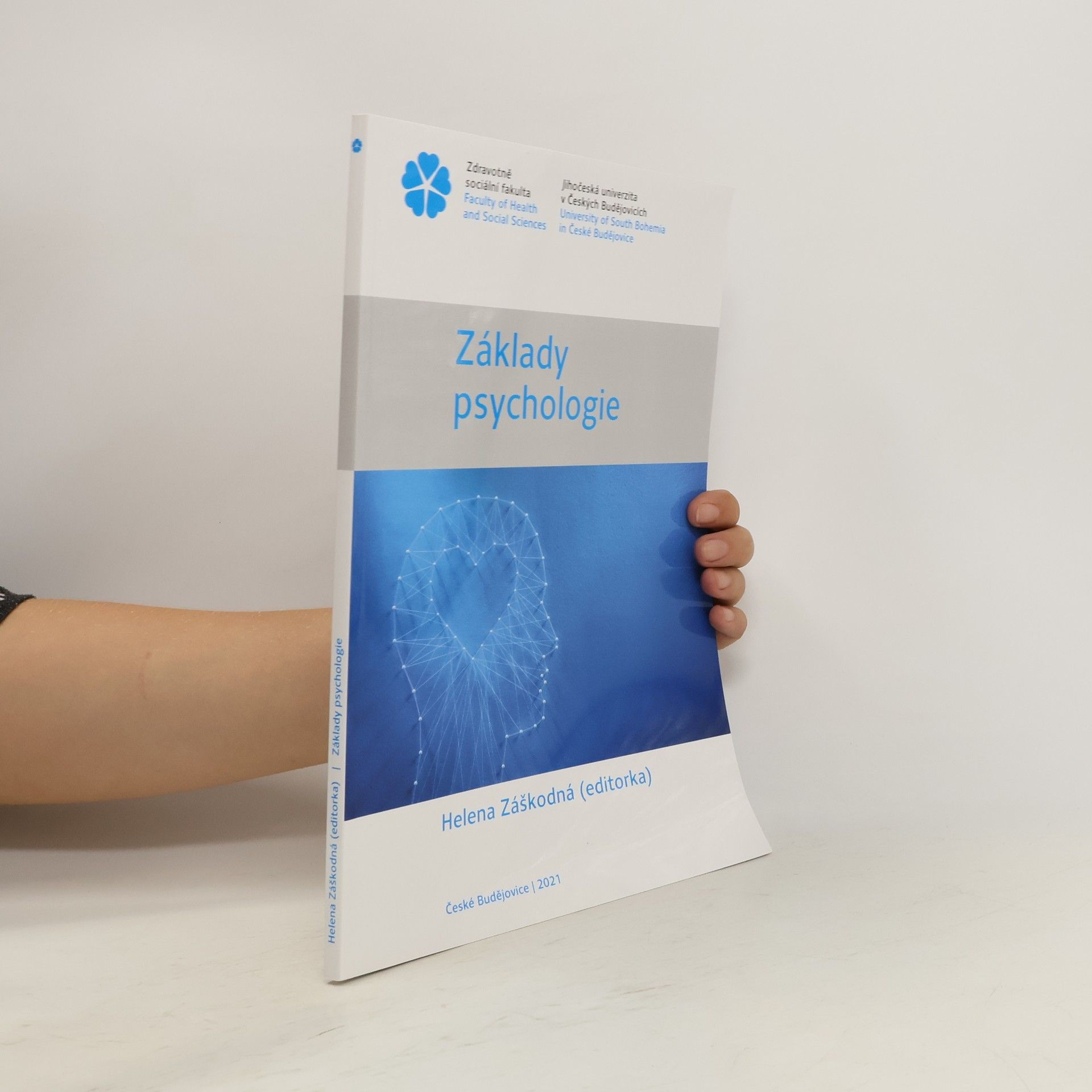 Helena Záškodná Základy psychologie