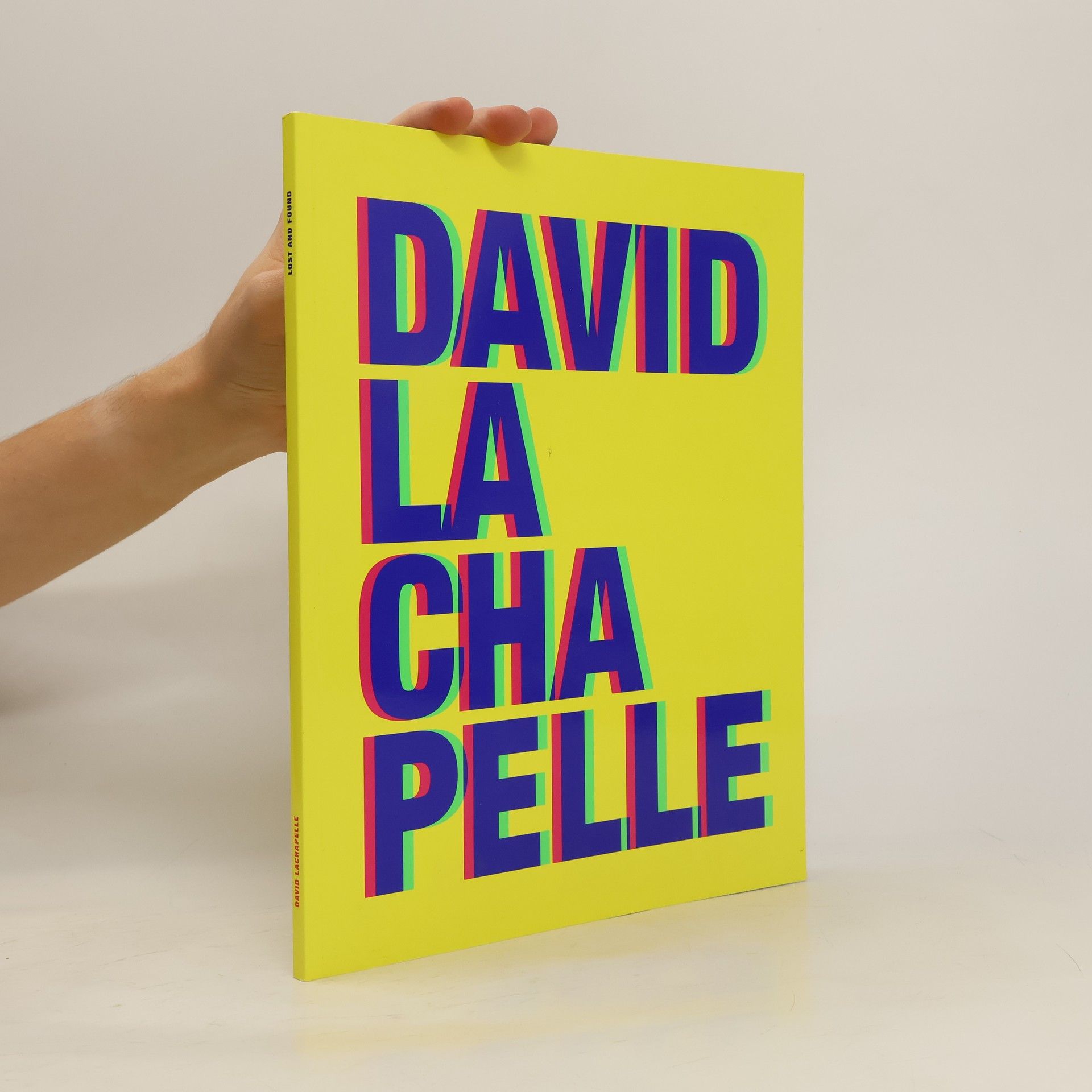 David LaChapelle David LaChapelle. Lost and Found