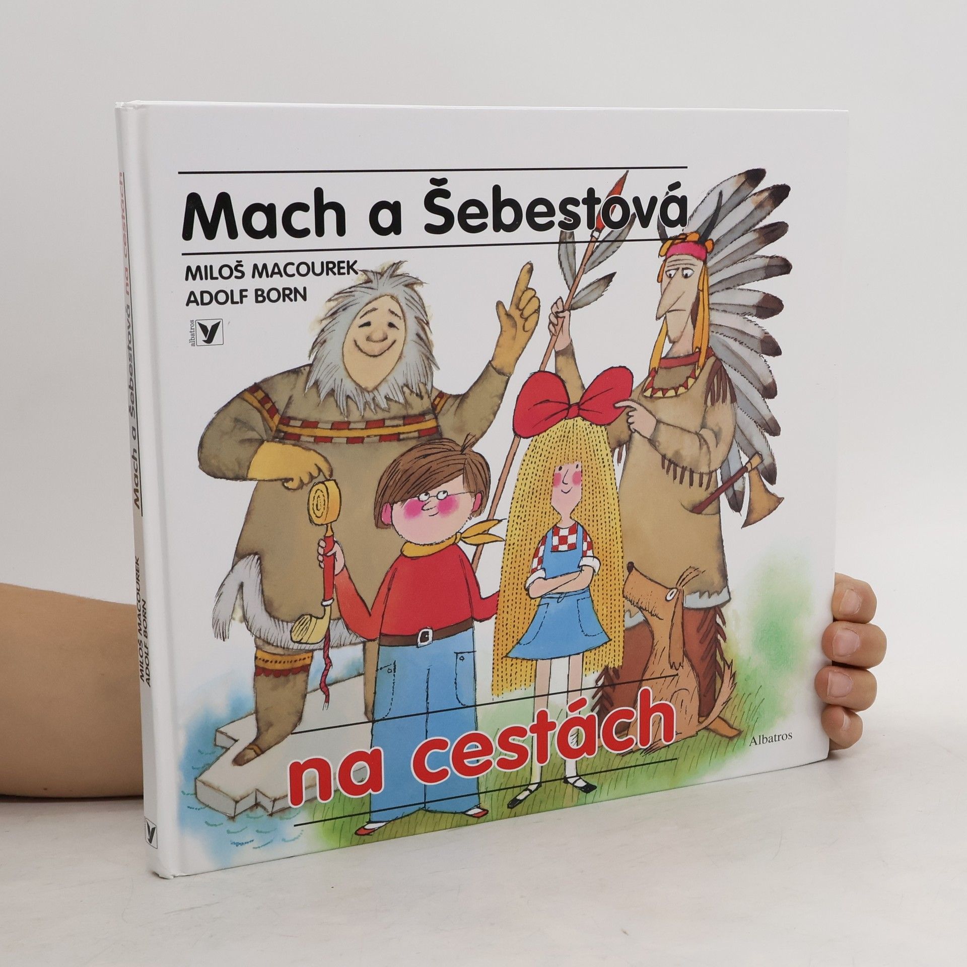 Miloš Macourek Mach a Šebestová na cestách
