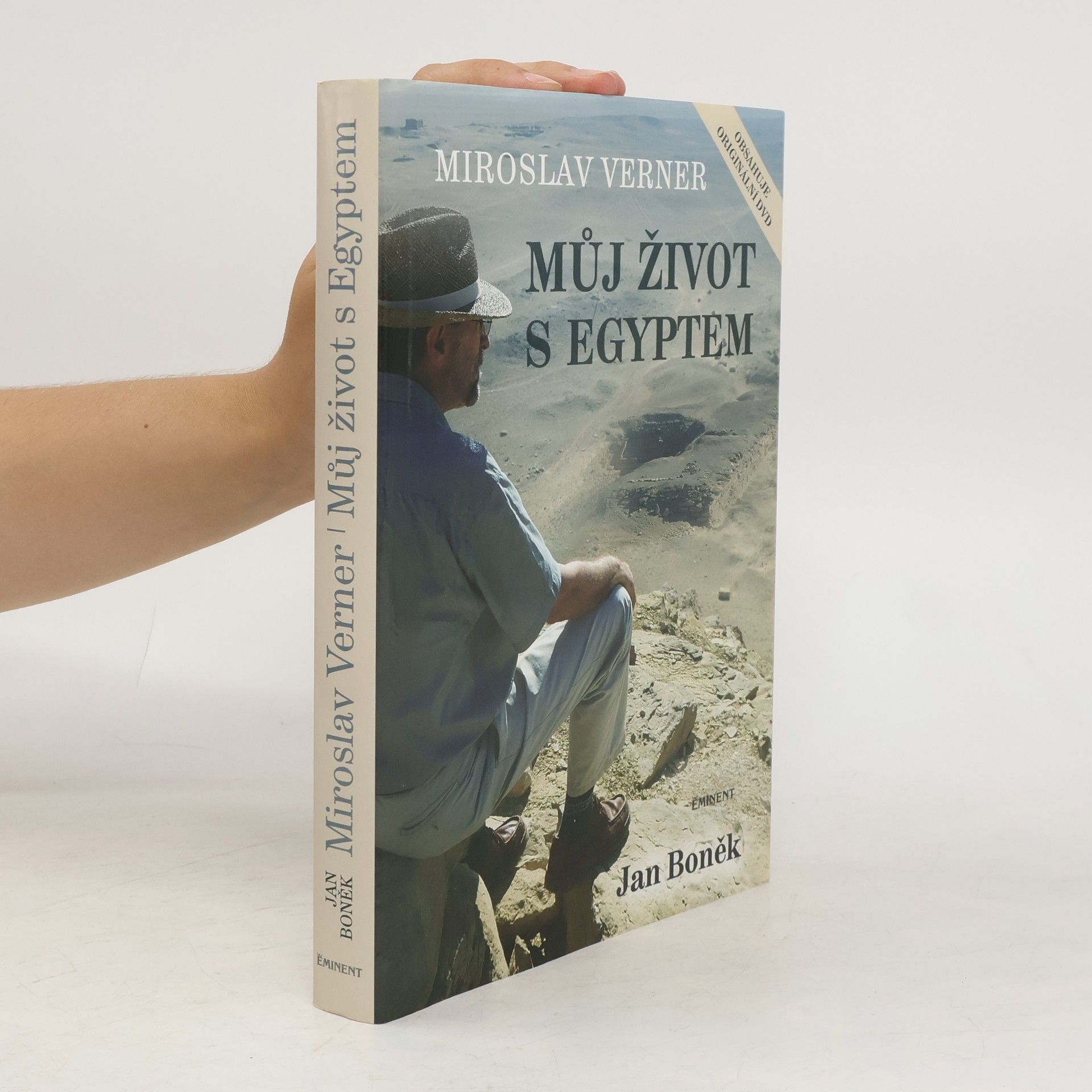 Miroslav Verner Můj život s Egyptem