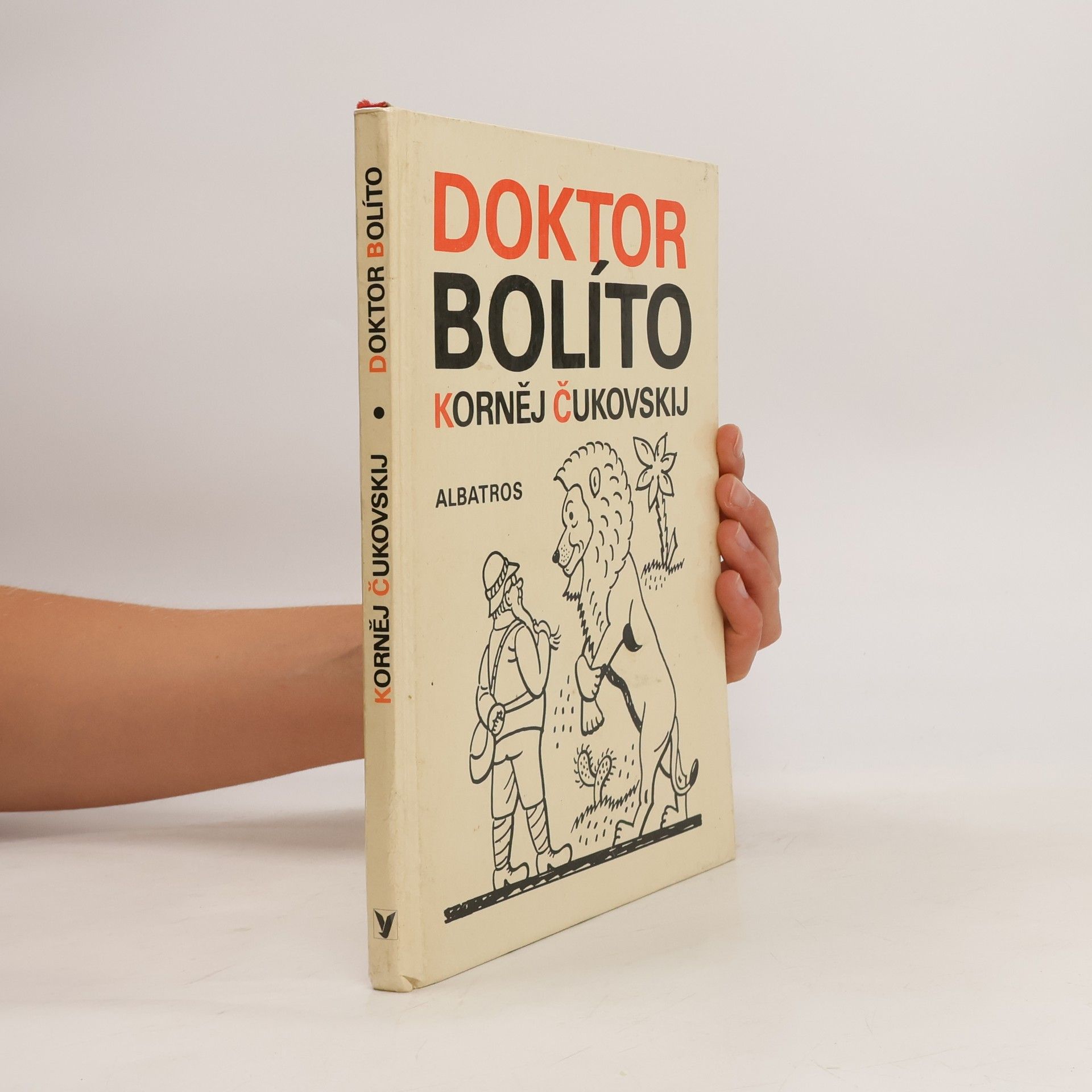 Kornej Ivanovič Čukovskij Doktor Bolíto
