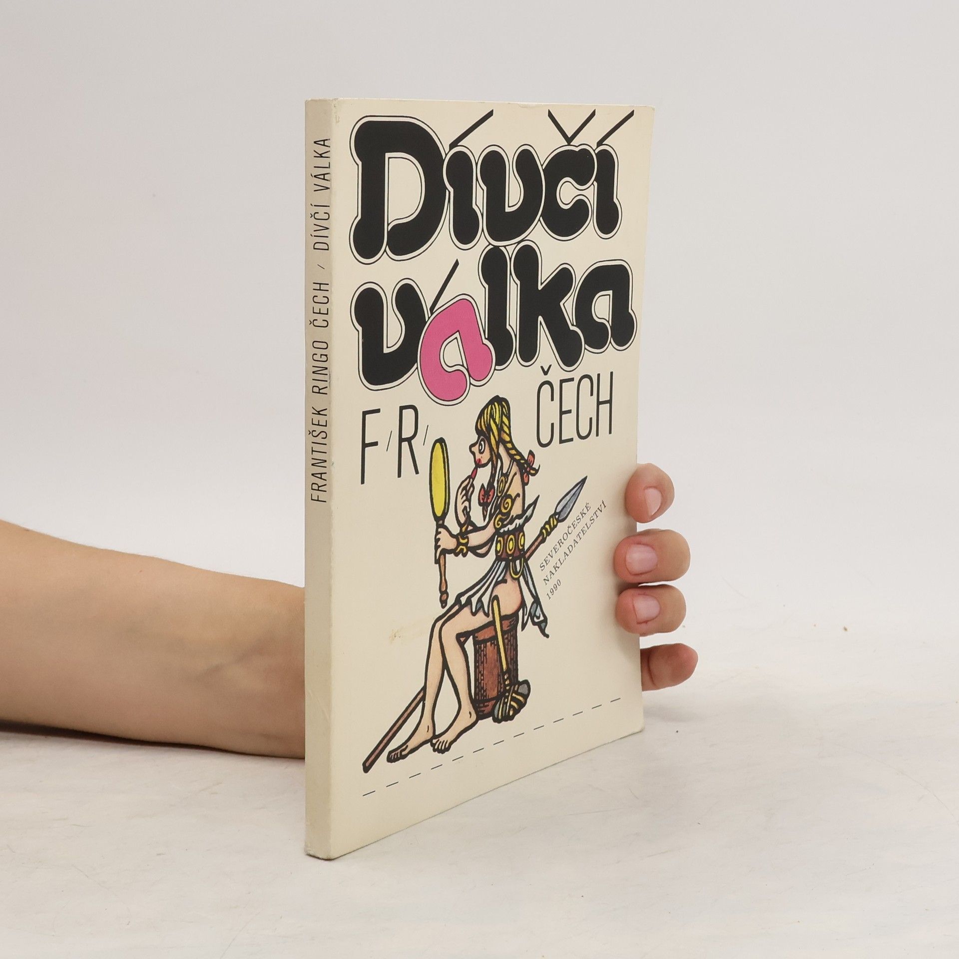 František Ringo Čech Dívčí válka