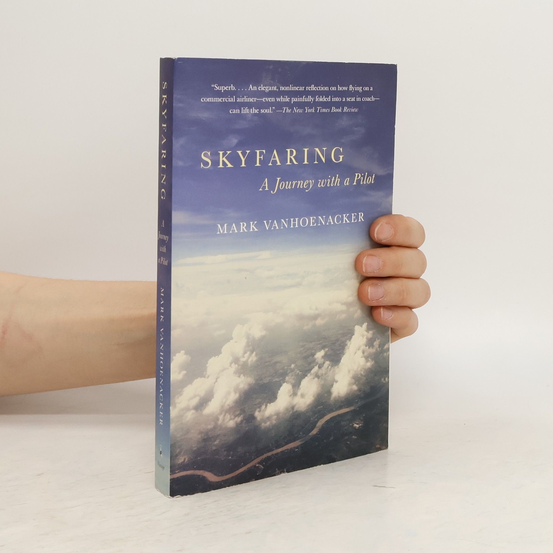 Mark Vanhoenacker Skyfaring