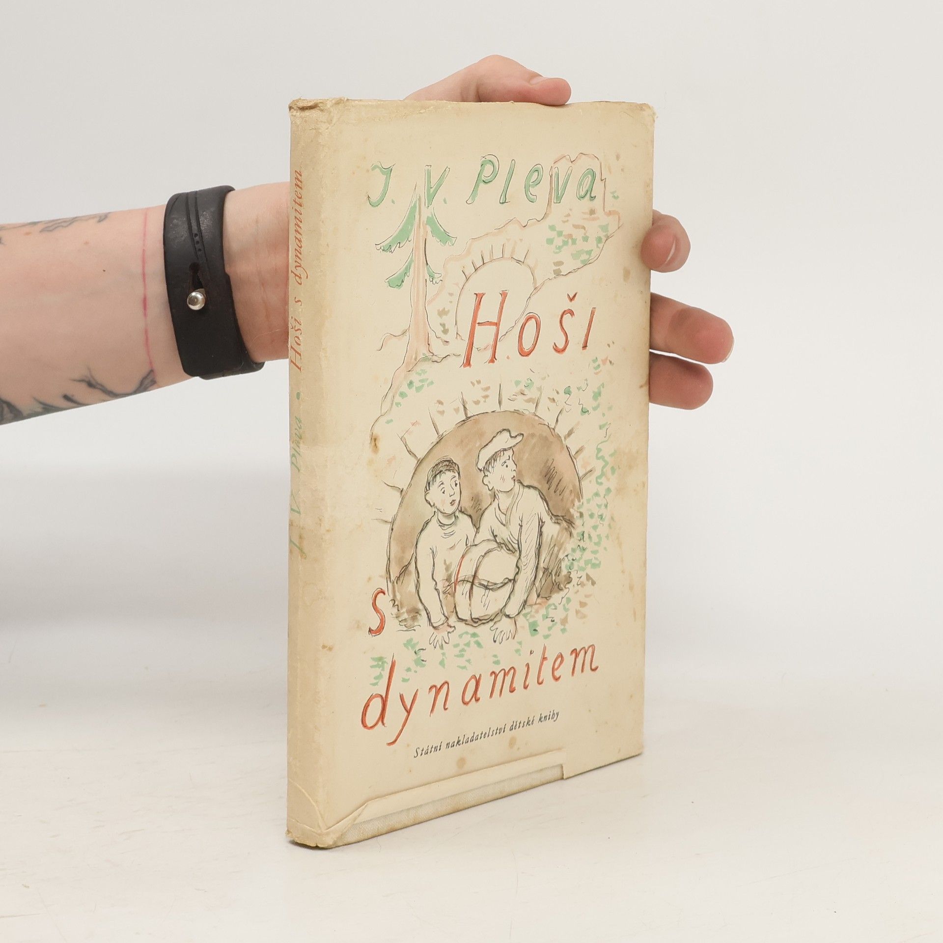 Josef Věromír Pleva Hoši s dynamitem