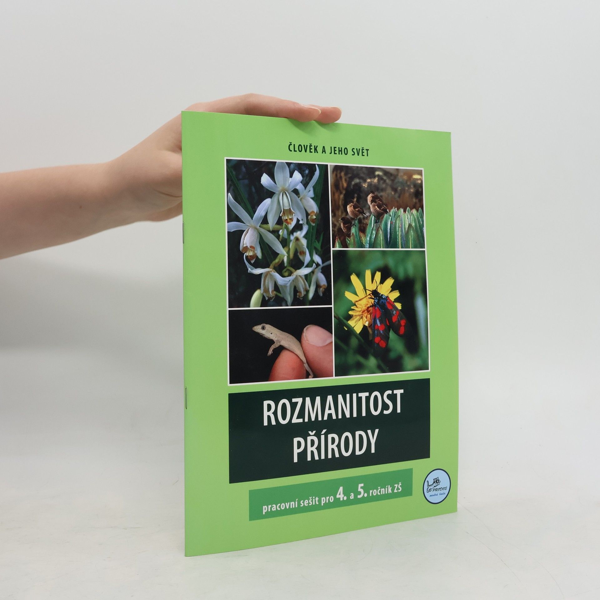 Martin Dančák Rozmanitost přírody (4. a 5. ročník) – Pracovní sešit
