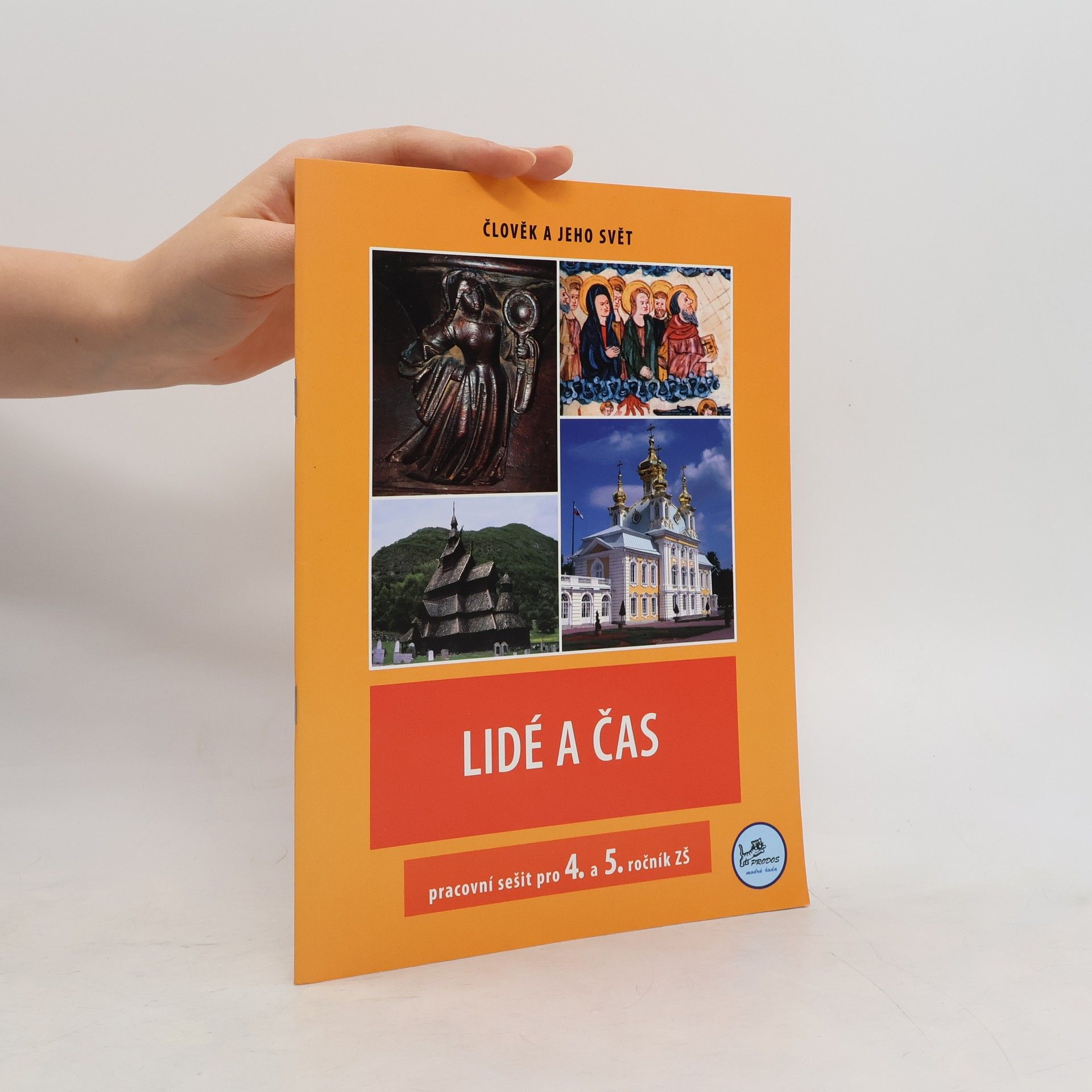 Linda Mikulenková Lidé a čas (4. a 5. ročník) – Pracovní sešit