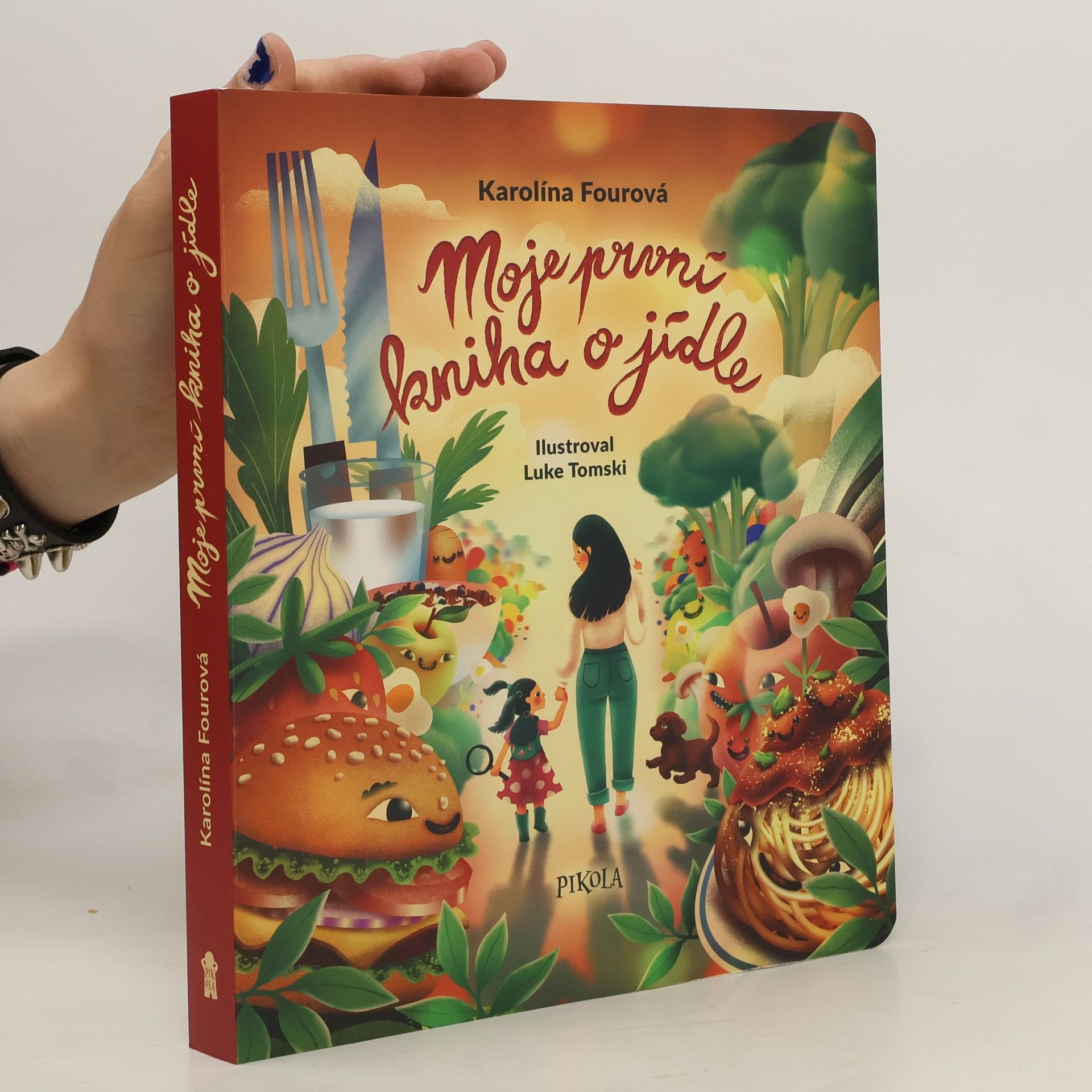 Karolína Fourová Moje první kniha o jídle