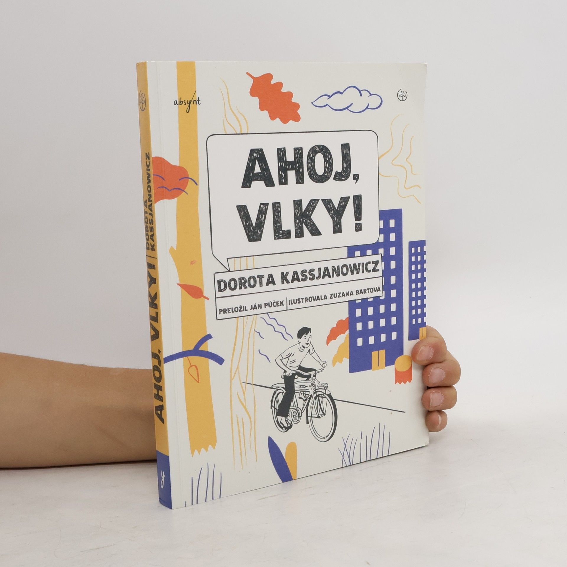 Dorota Kassjanowitz Ahoj vlky!