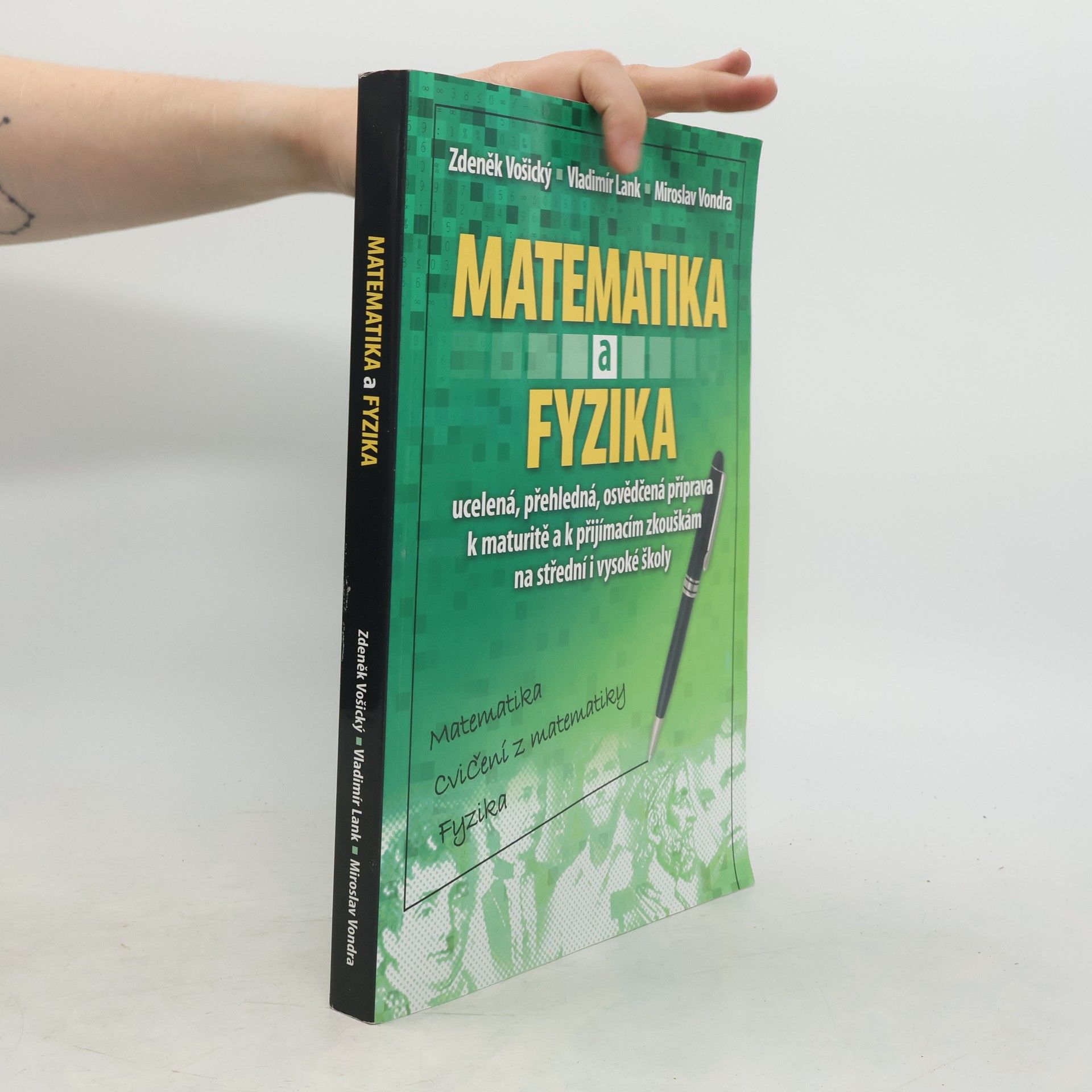 Zdeněk Vošický Matematika a fyzika: Matematika, cvičení z matematiky, fyzika