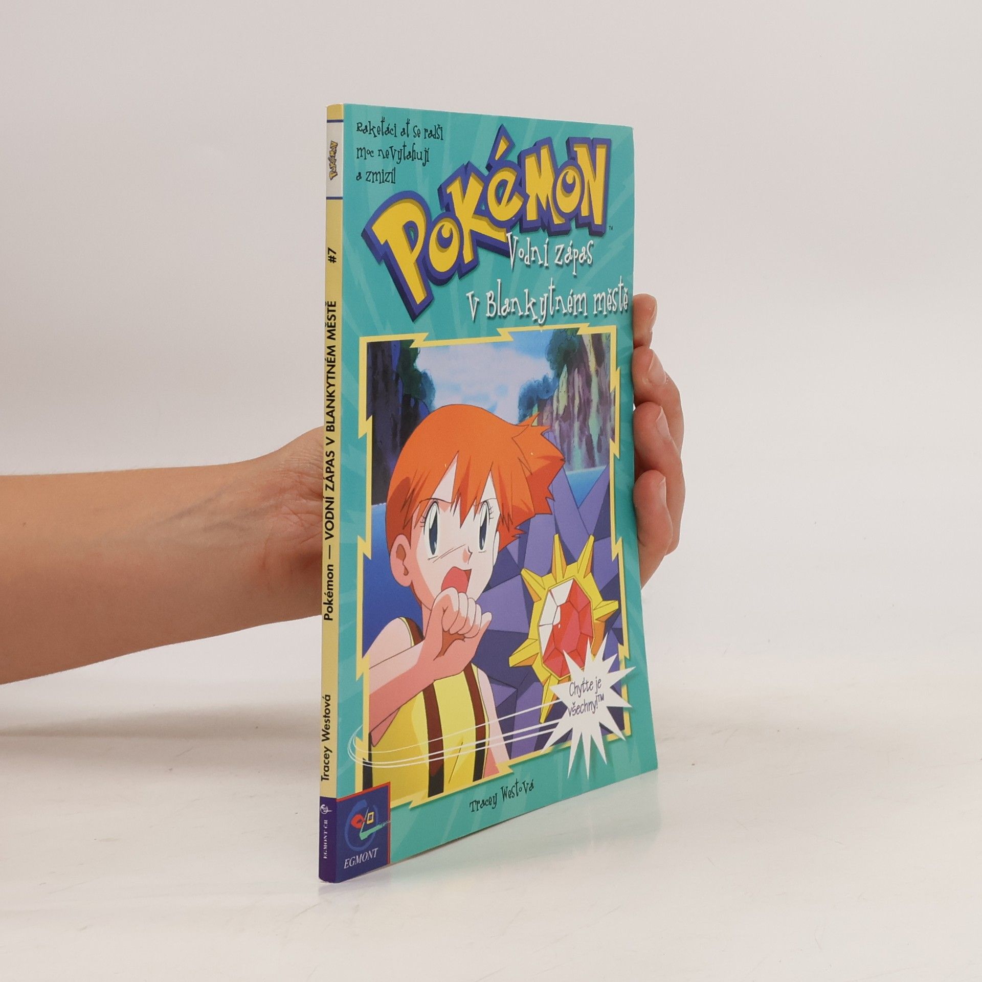 Tracey West Pokémon, číslo 7: Vodní zápas v Blankytném městě