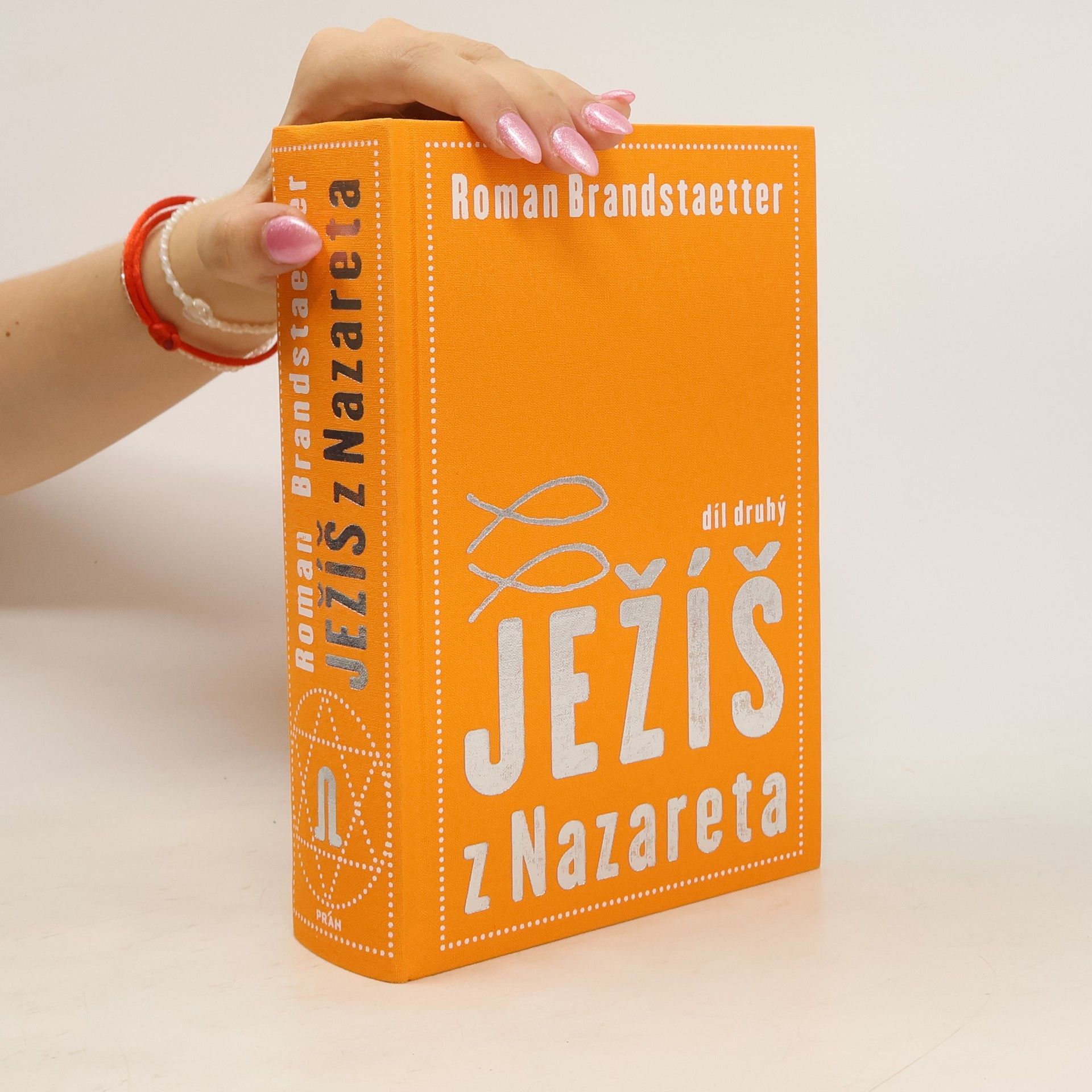 Roman Brandstaetter Ježíš z Nazareta. Svazek druhý