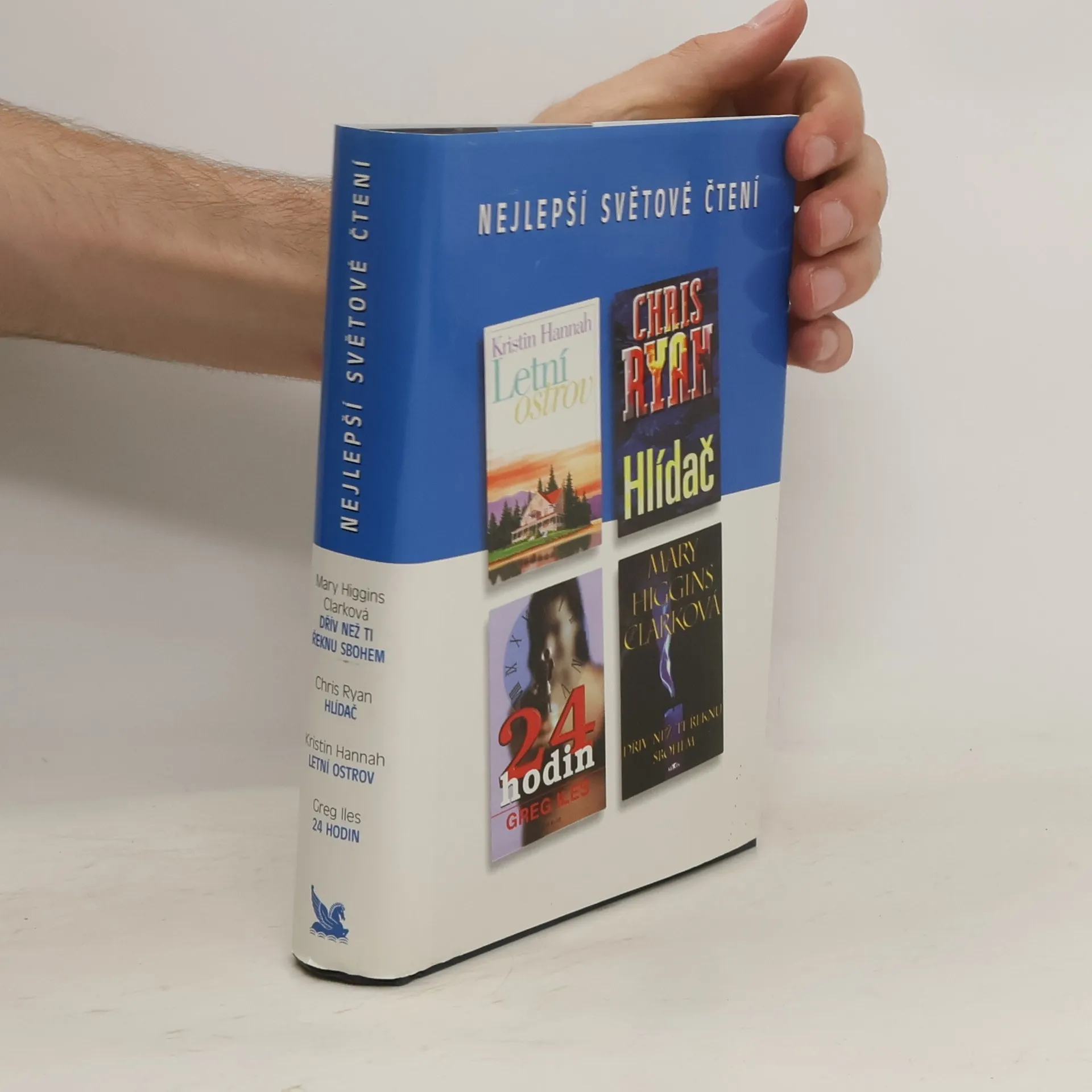 Nejlepší světové čtení. Dřív než ti řeknu sbohem. Hlídač. Letní ostrov. 24 hodin | Book | Hardcover | Mary Higgins Clark | CS
