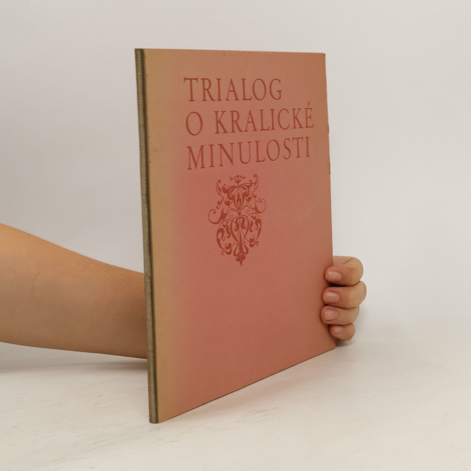 Vlasta Fialová Trialog o kralické minulosti