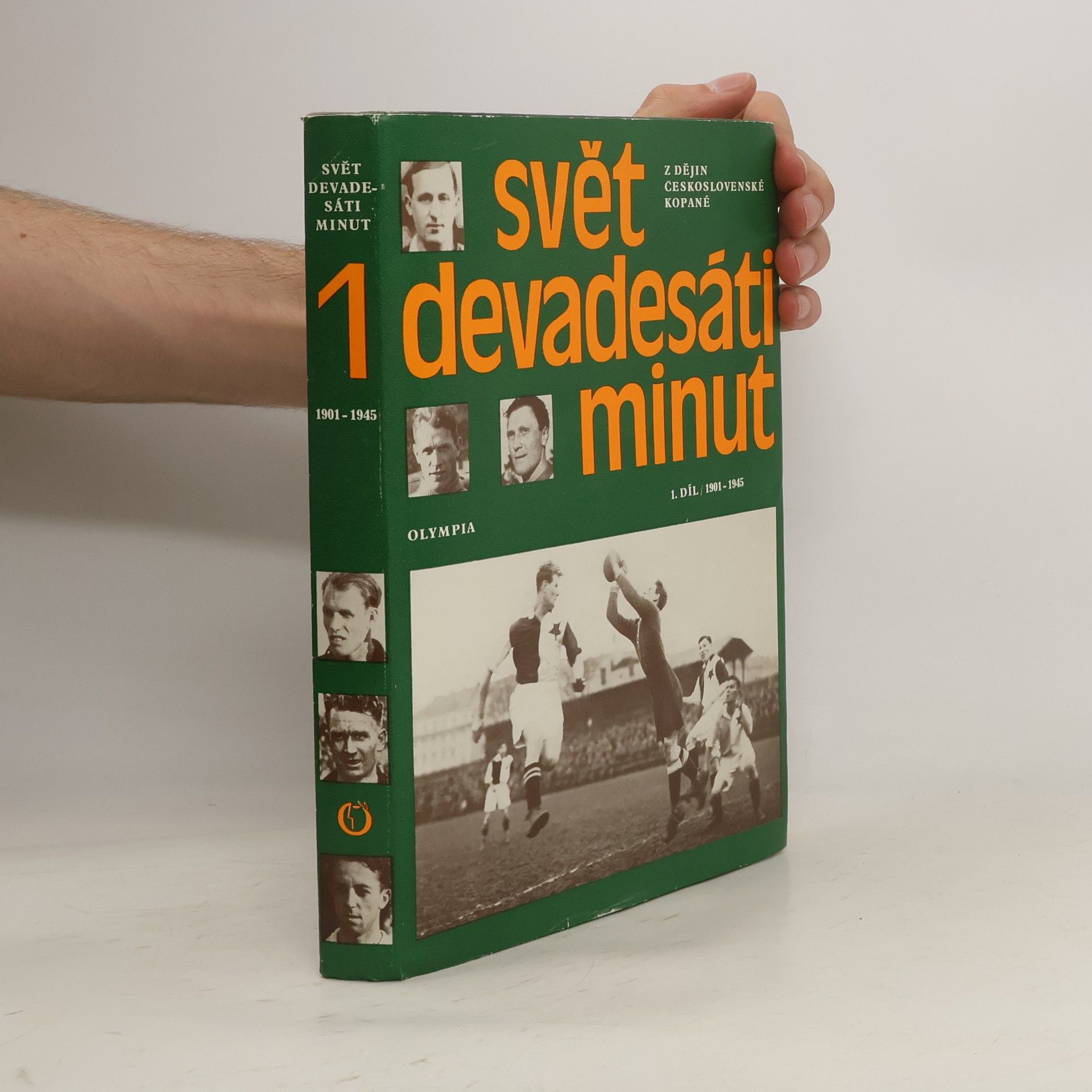 kolektiv Svět devadesáti minut 1. díl. 1901-1945