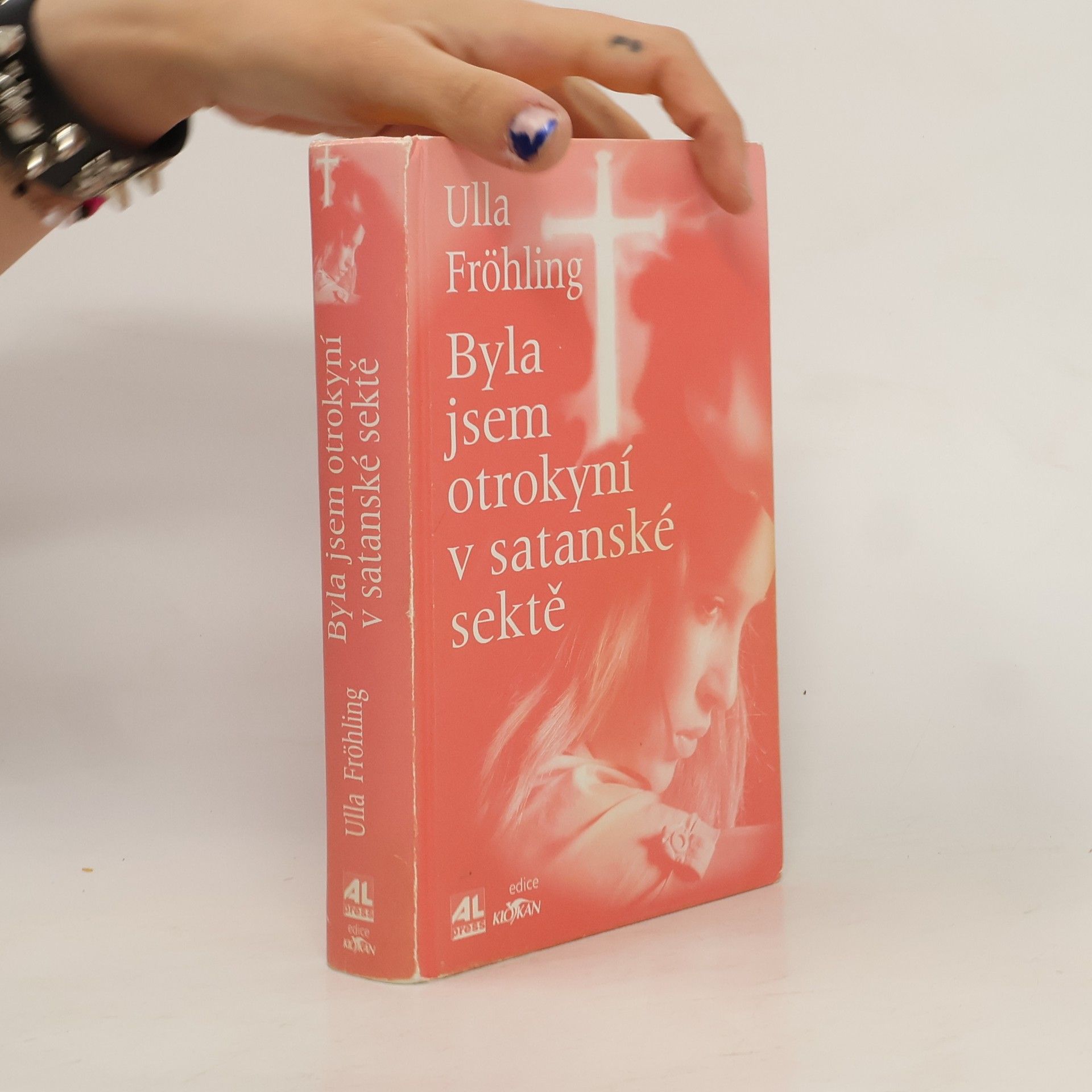 Ulla Fröhling Byla jsem otrokyní v satanské sektě