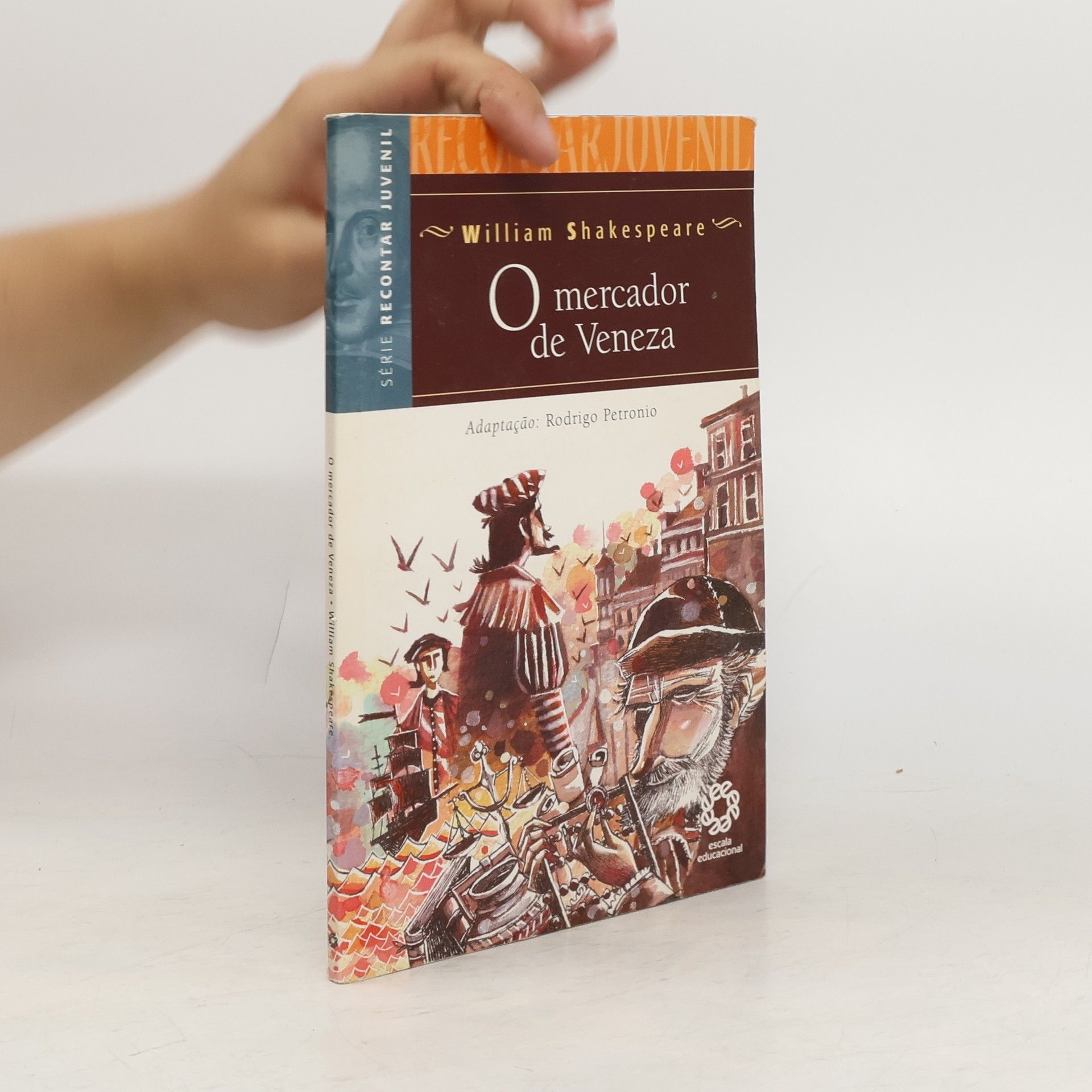 William Shakespeare O mercador de Veneza