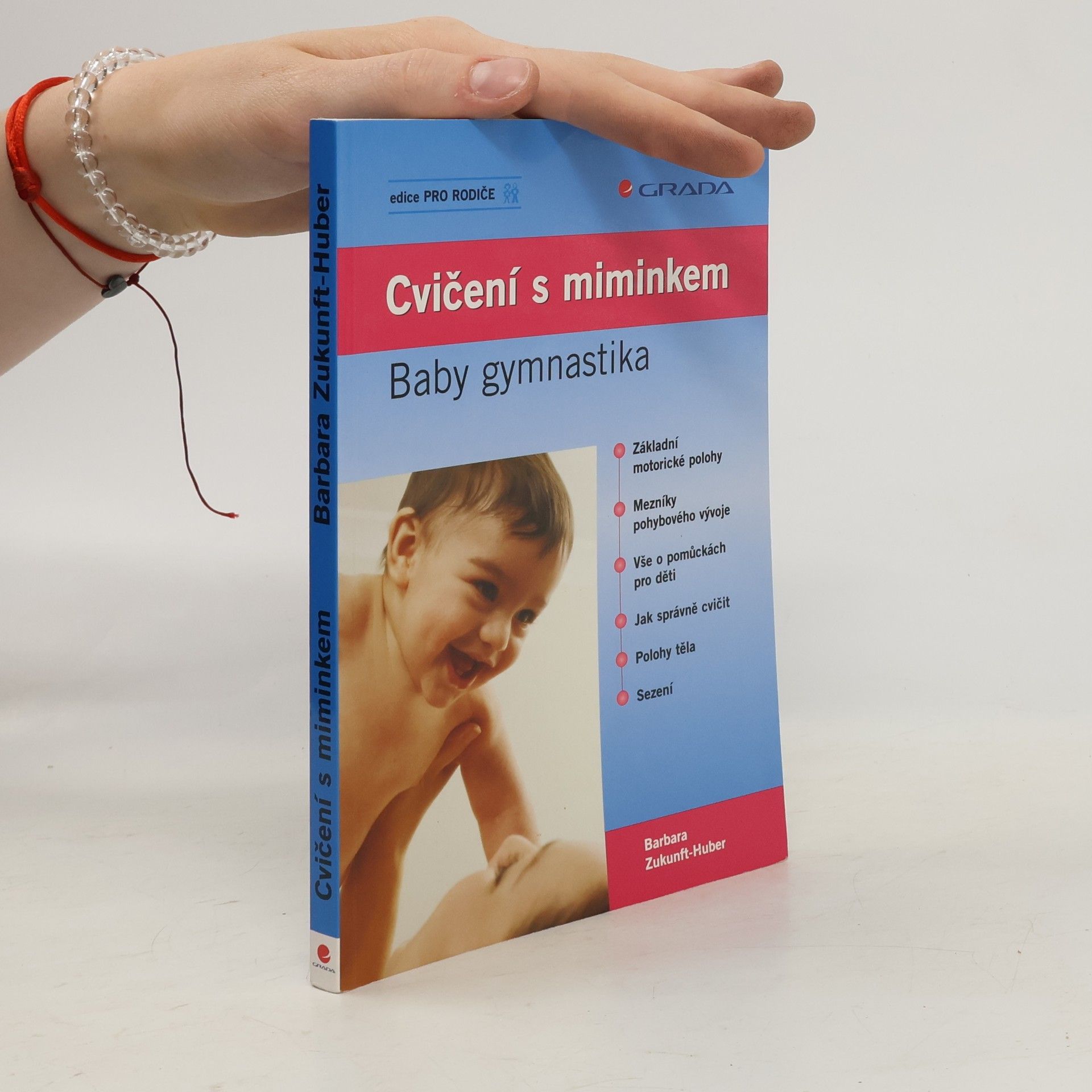 Barbara Zukunft Huber Cvičení s miminkem: Baby gymnastika