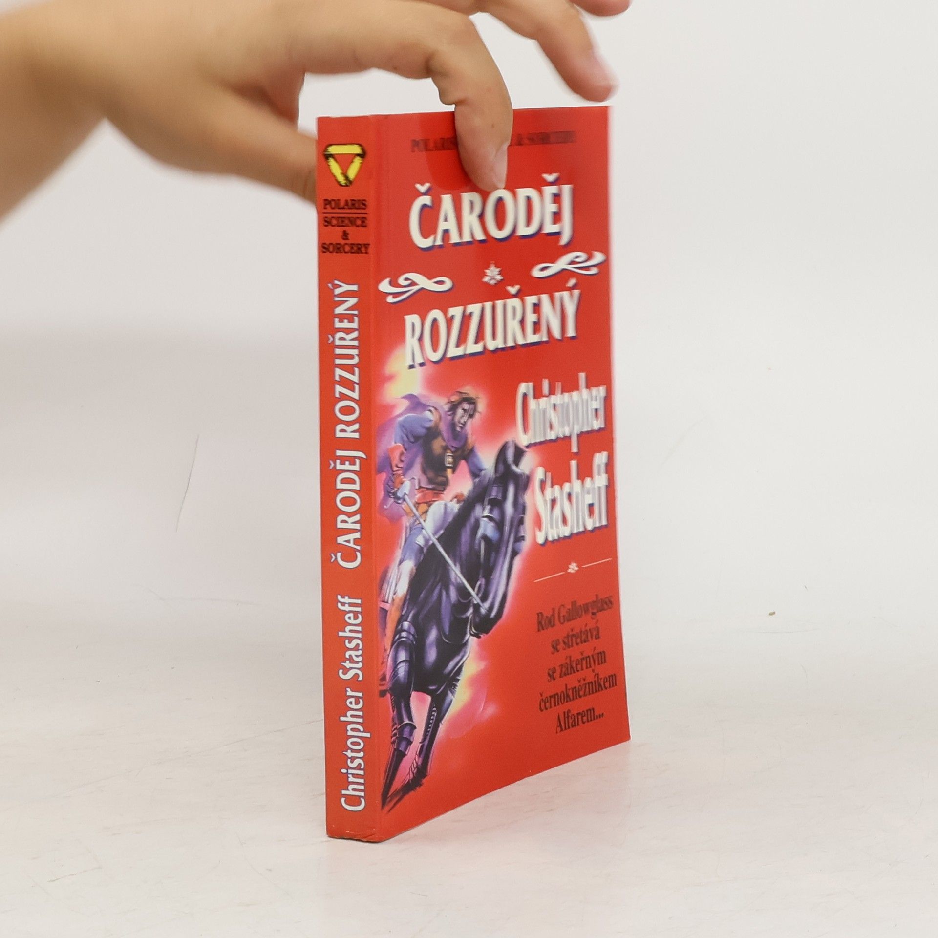 Christopher Stasheff Čaroděj rozzuřený