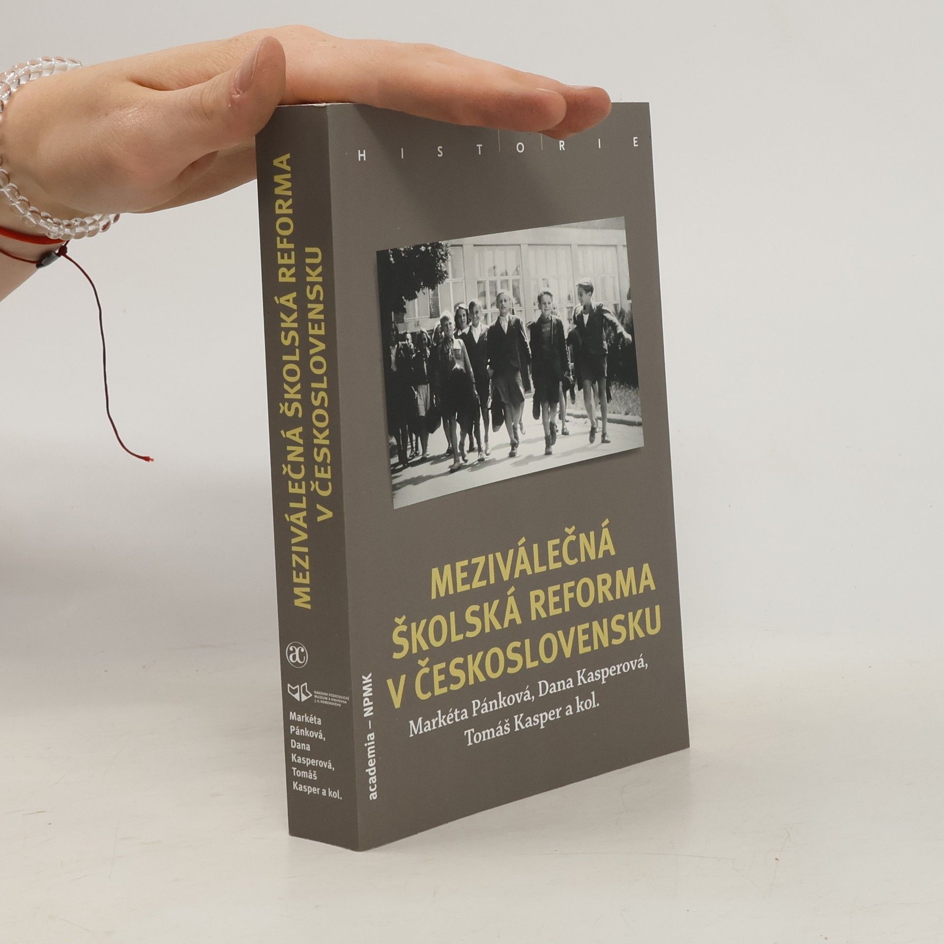 Markéta Pánková Meziválečná školská reforma v Československu