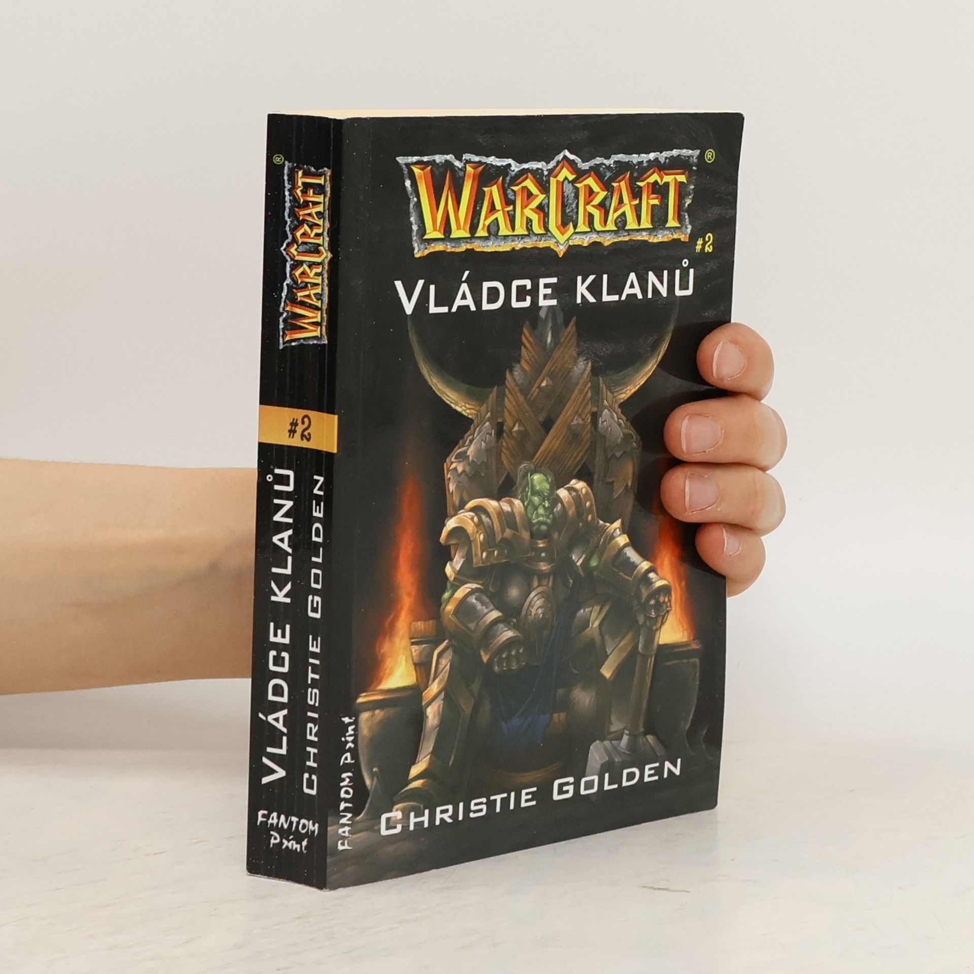 Christie Golden WarCraft. Vládce klanů. 2. díl