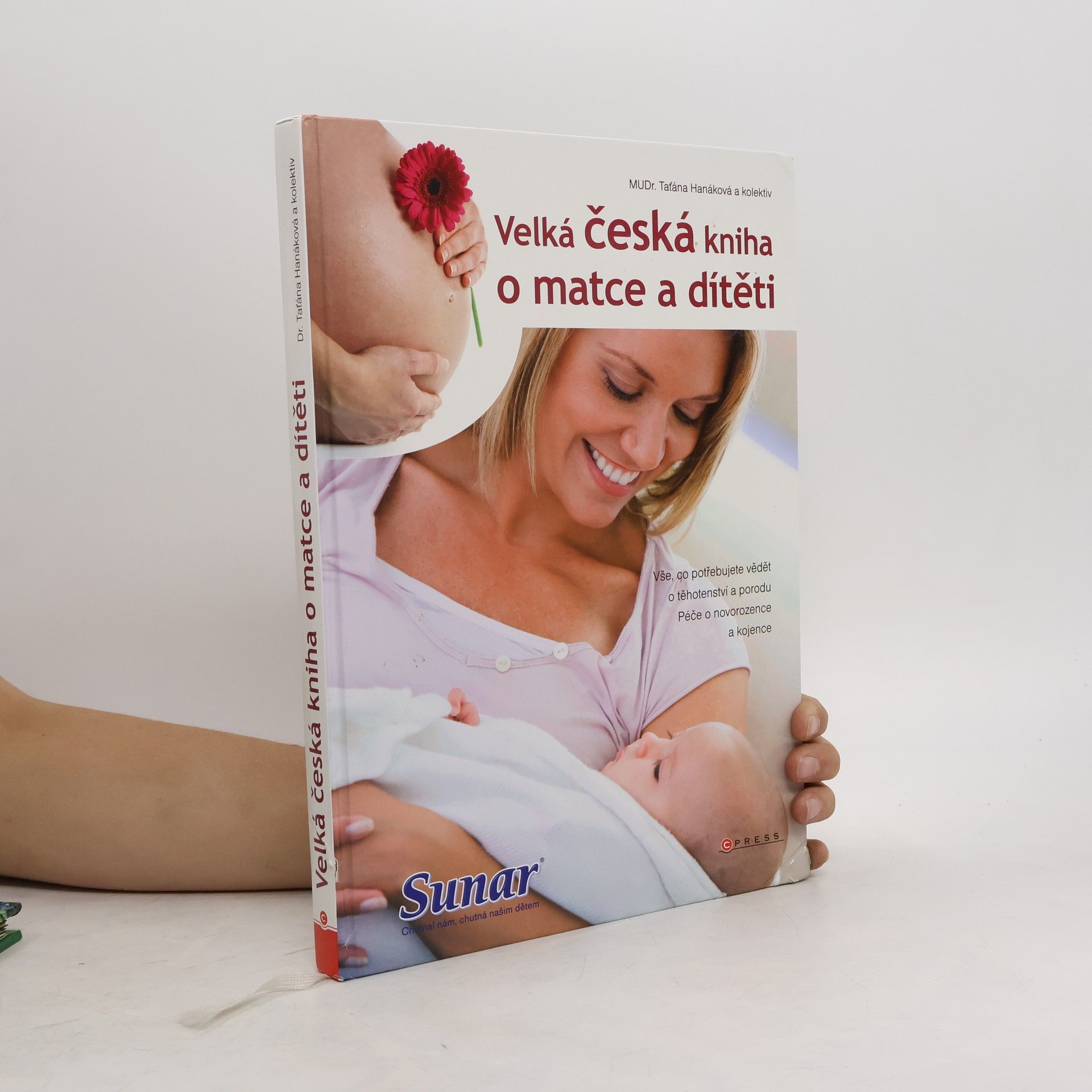 Taťána Hanáková Velká česká kniha o matce a dítěti
