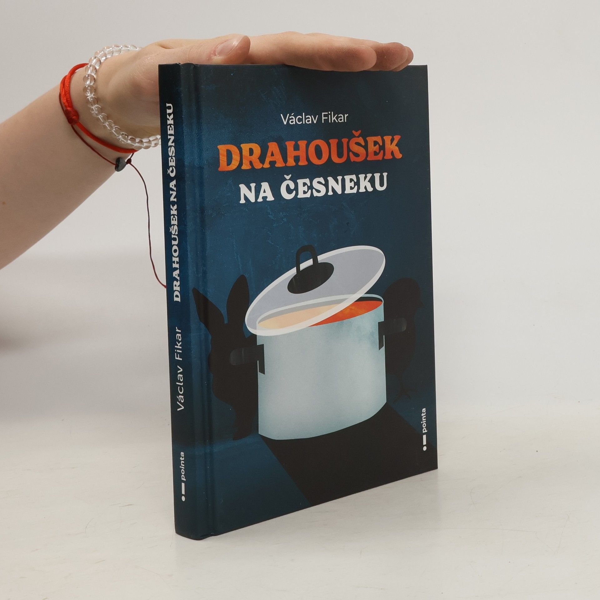 Václav Fikar Drahoušek na česneku