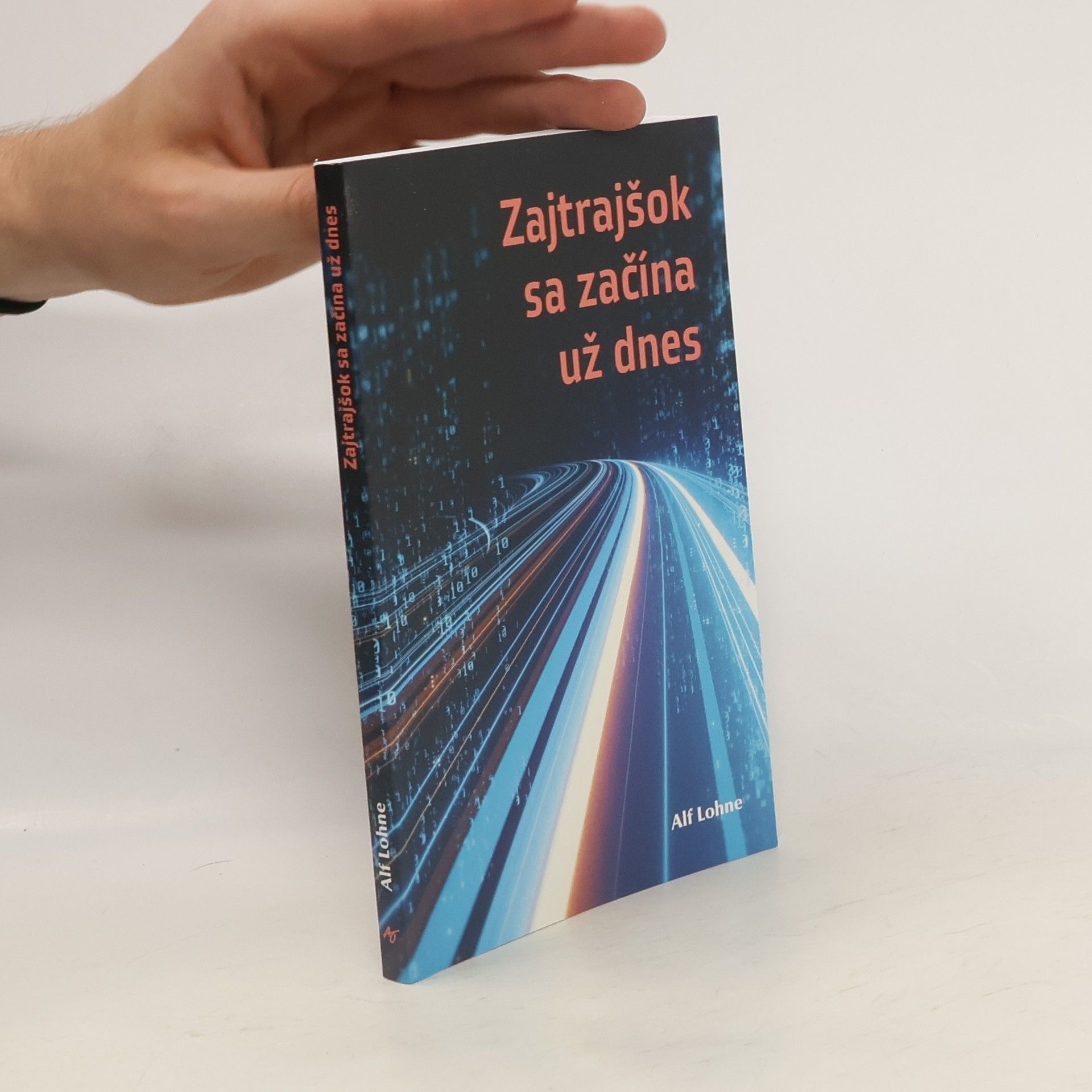 Alf Lohne Zajtrajšok sa začíná už dnes
