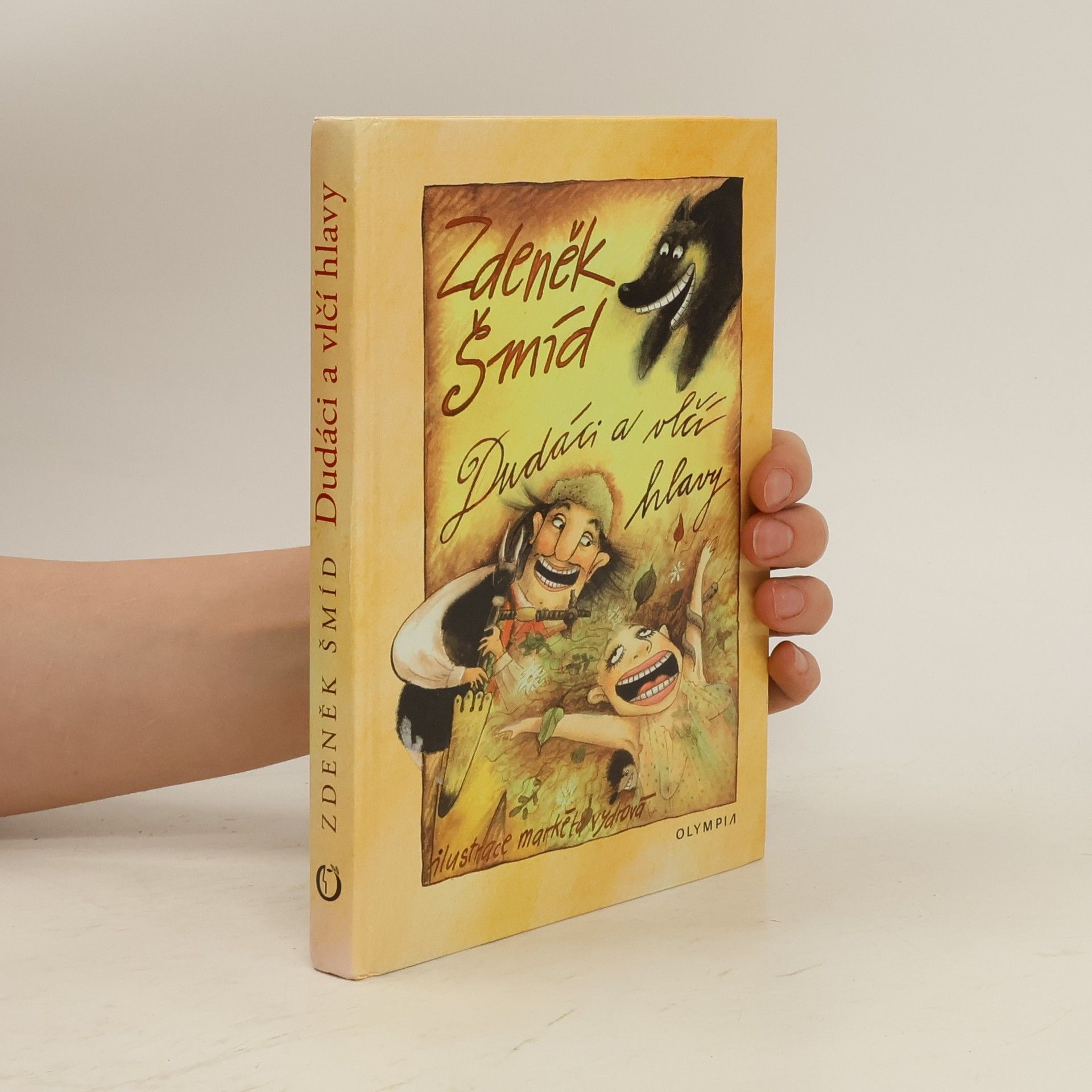 Zdeněk Šmíd Dudáci a vlčí hlavy