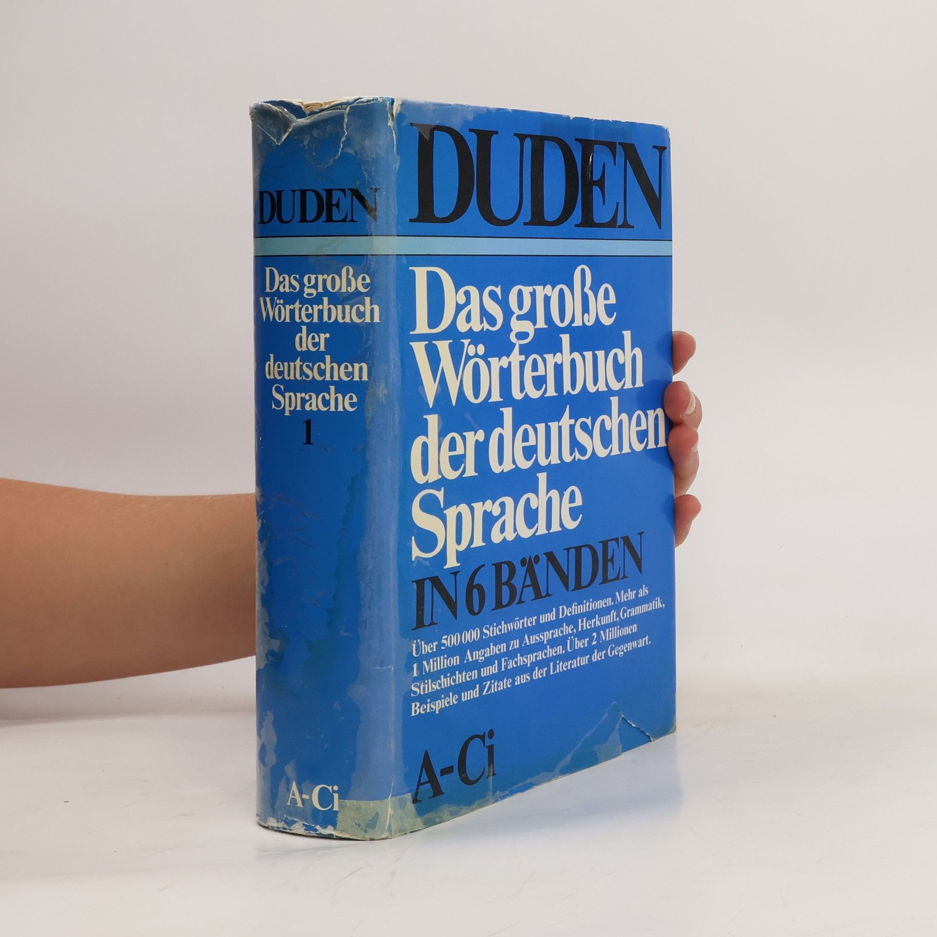 Duden. Das grosse Wörterbuch der deutschen Sprache 1