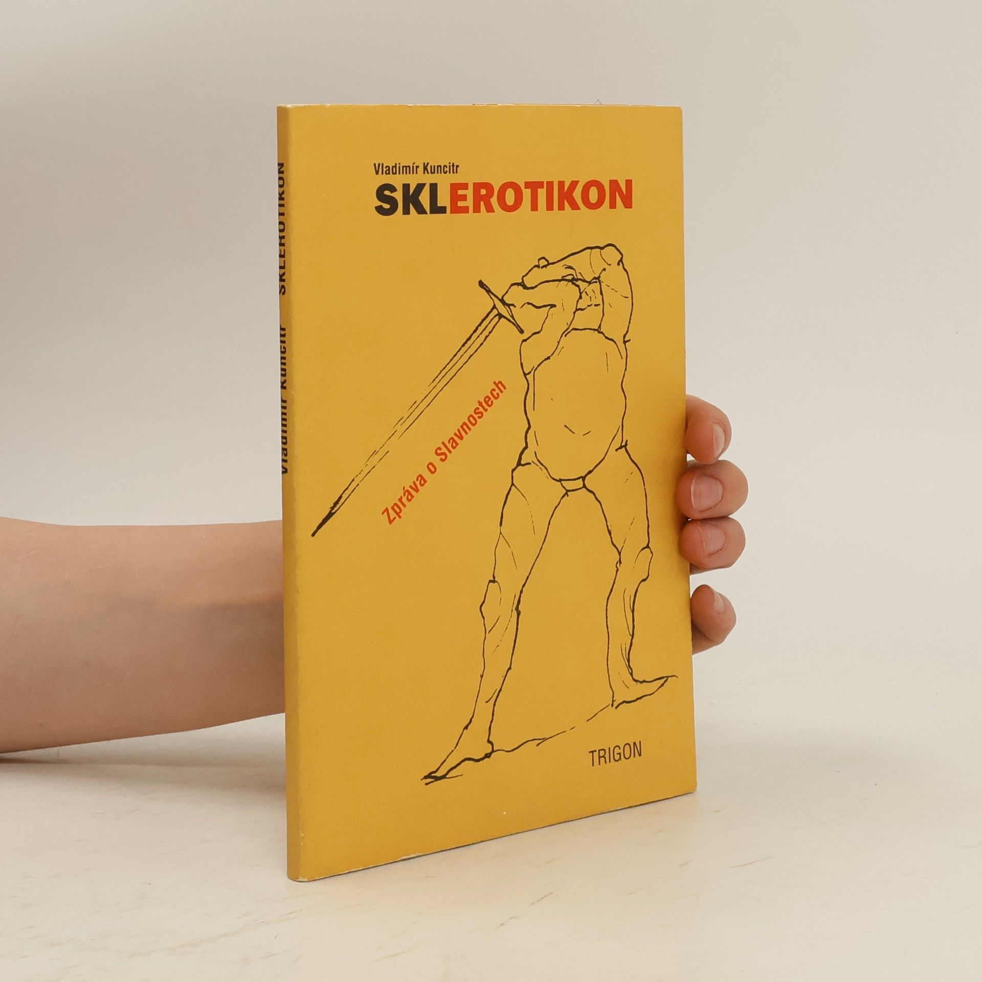 Vladimír Kuncitr Sklerotikon
