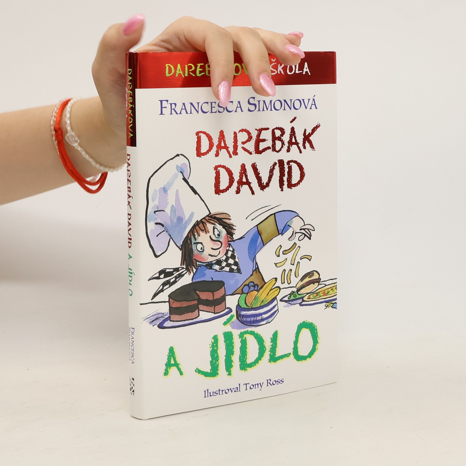 Francesca Simon Darebák David a jídlo