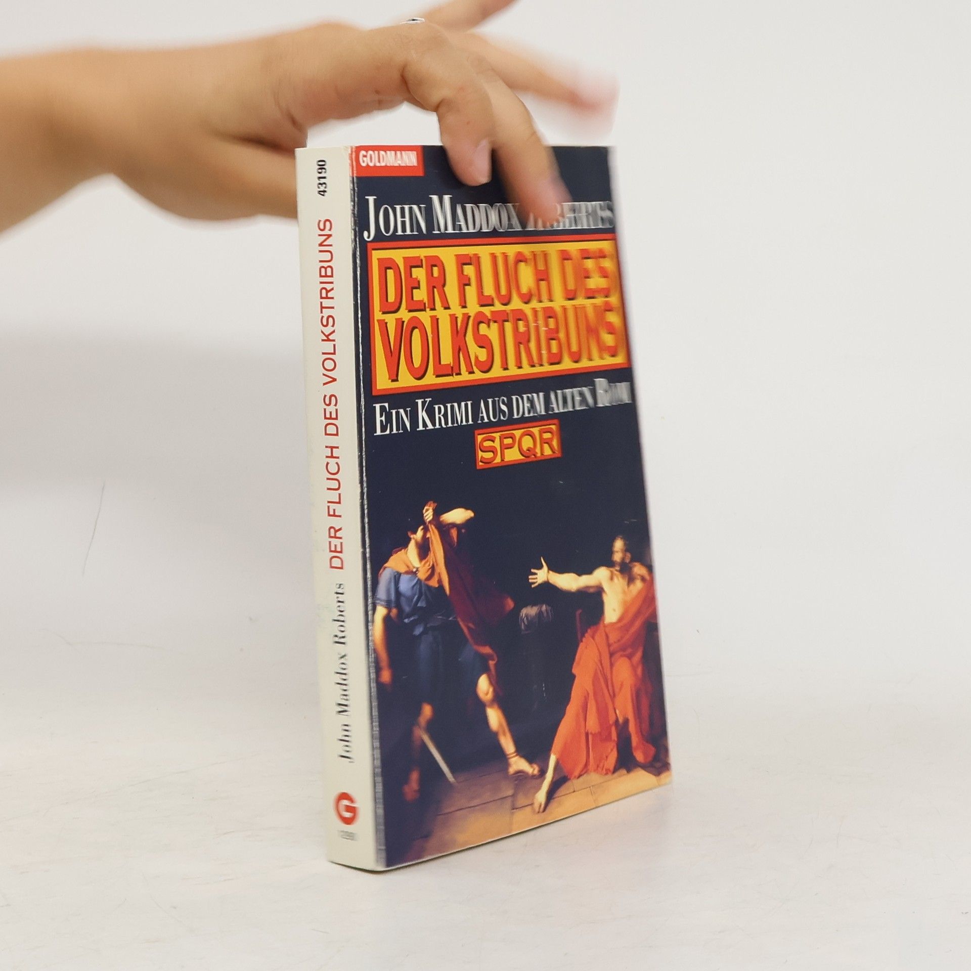 John Maddox Roberts Der Fluch des Volkstribuns