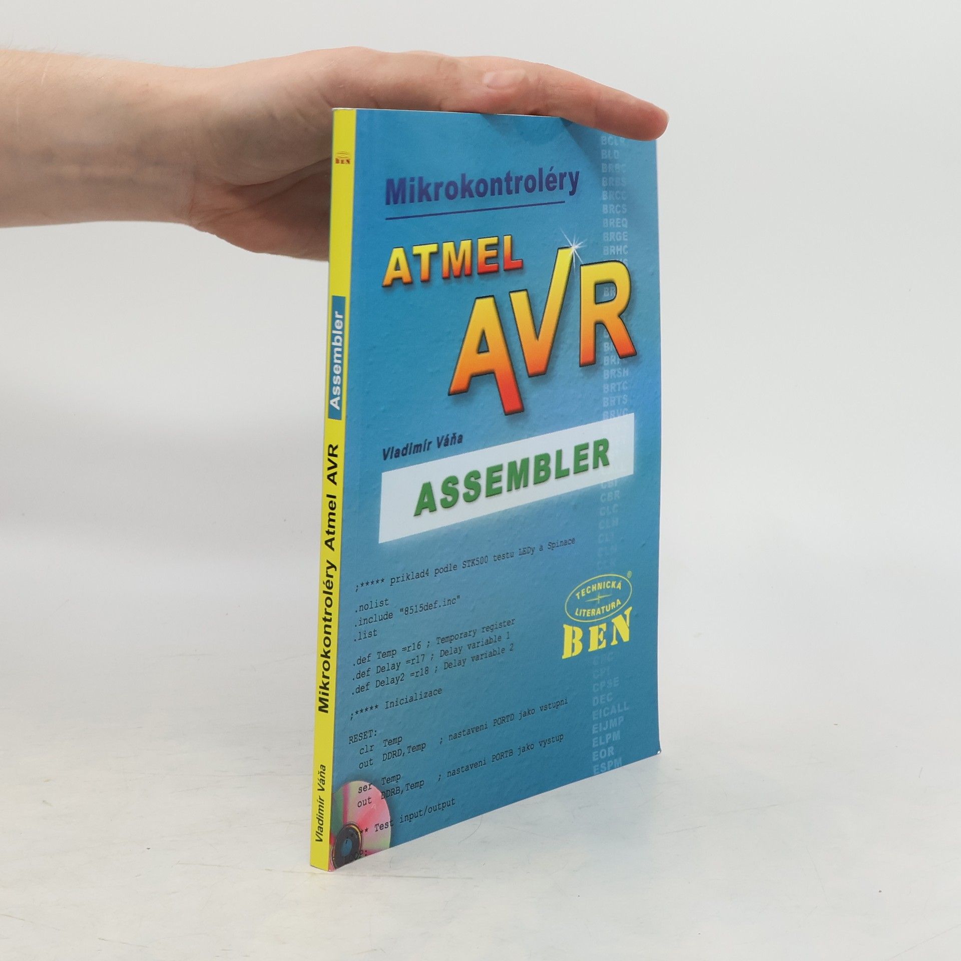 Vladimír Váňa Mikrokontroléry Atmel AVR. Assembler