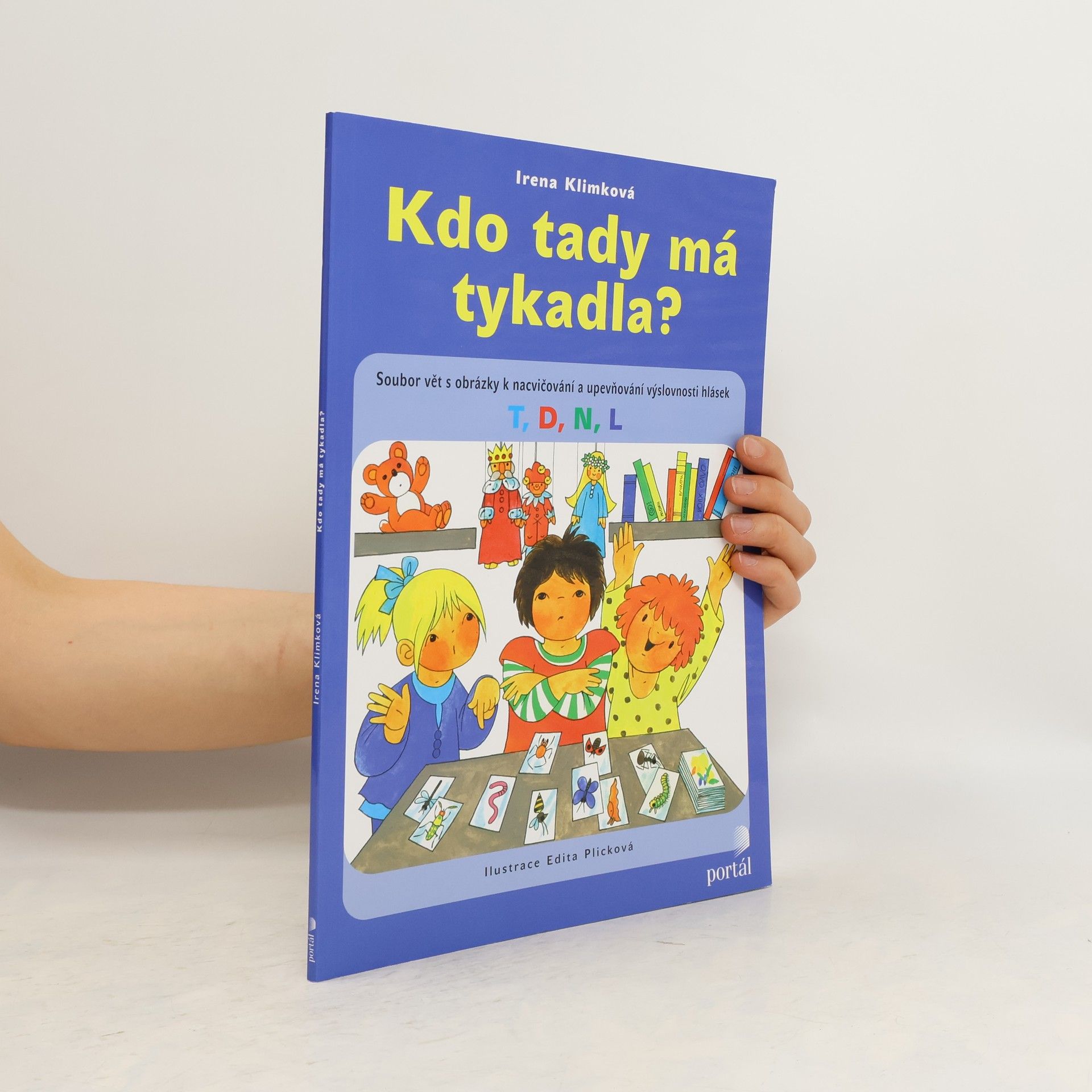 Irena Klimková Kdo tady má tykadla?