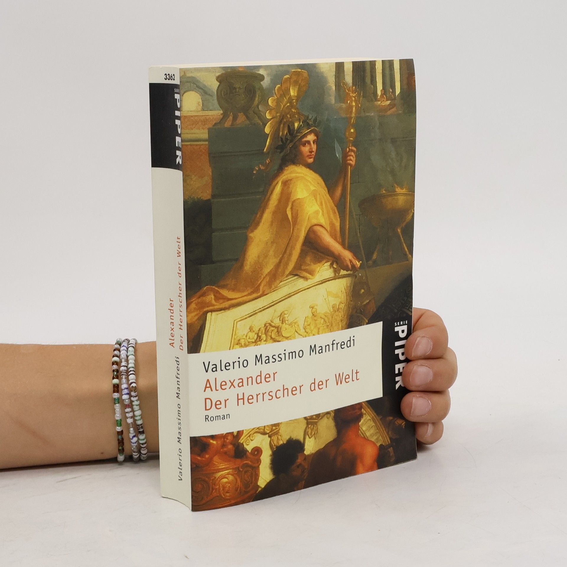 Valerio Massimo Manfredi Alexander. Der Herrscher der Welt