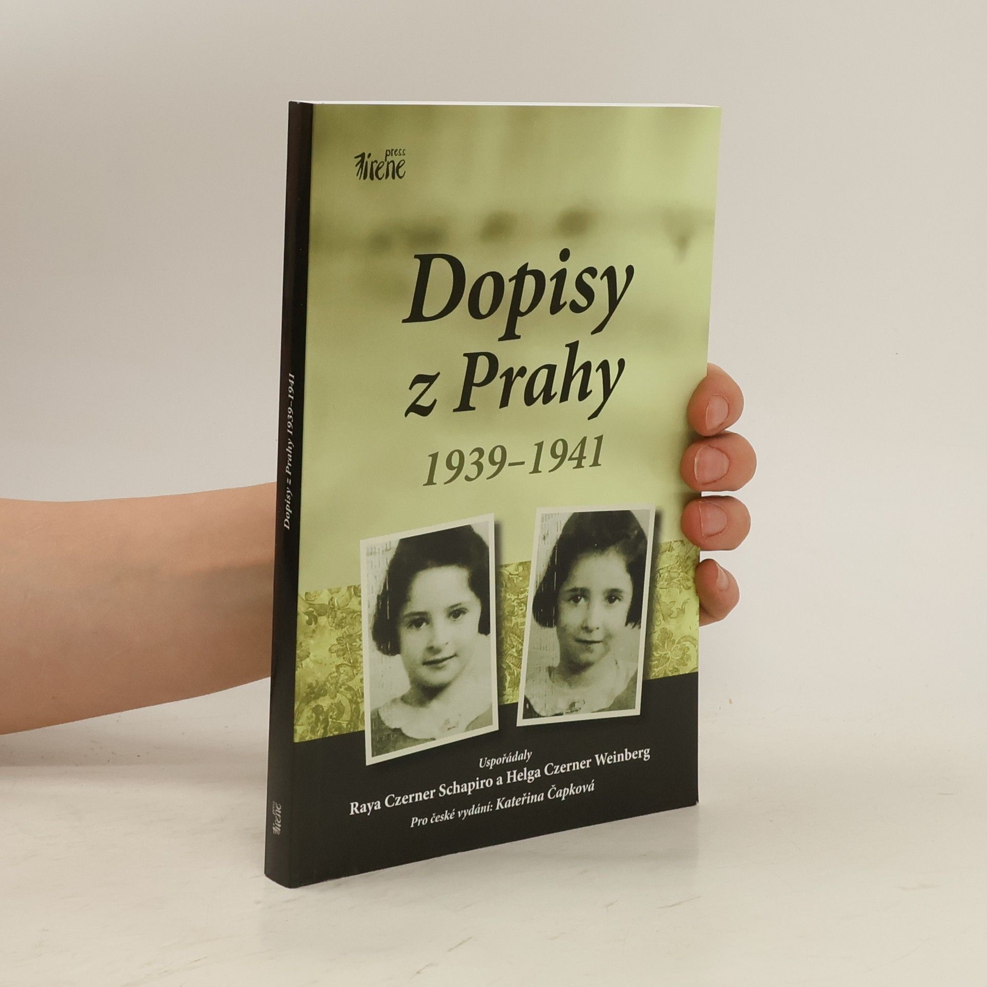 Kateřina Čapková Dopisy z Prahy 1939-1941