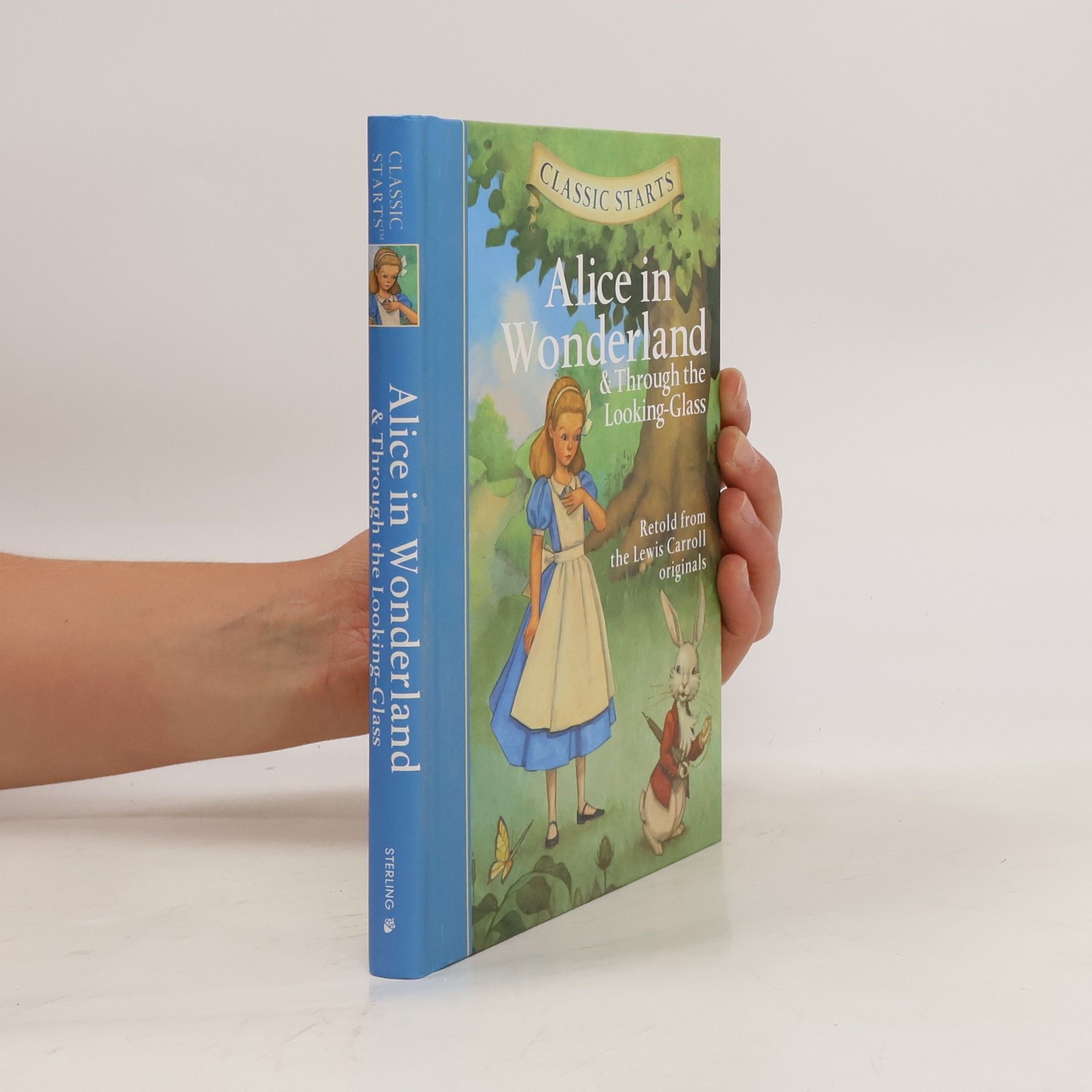 Autorenkollektiv Classic Starts (R): Alice in Wonderland & Through the Looking-Glass
