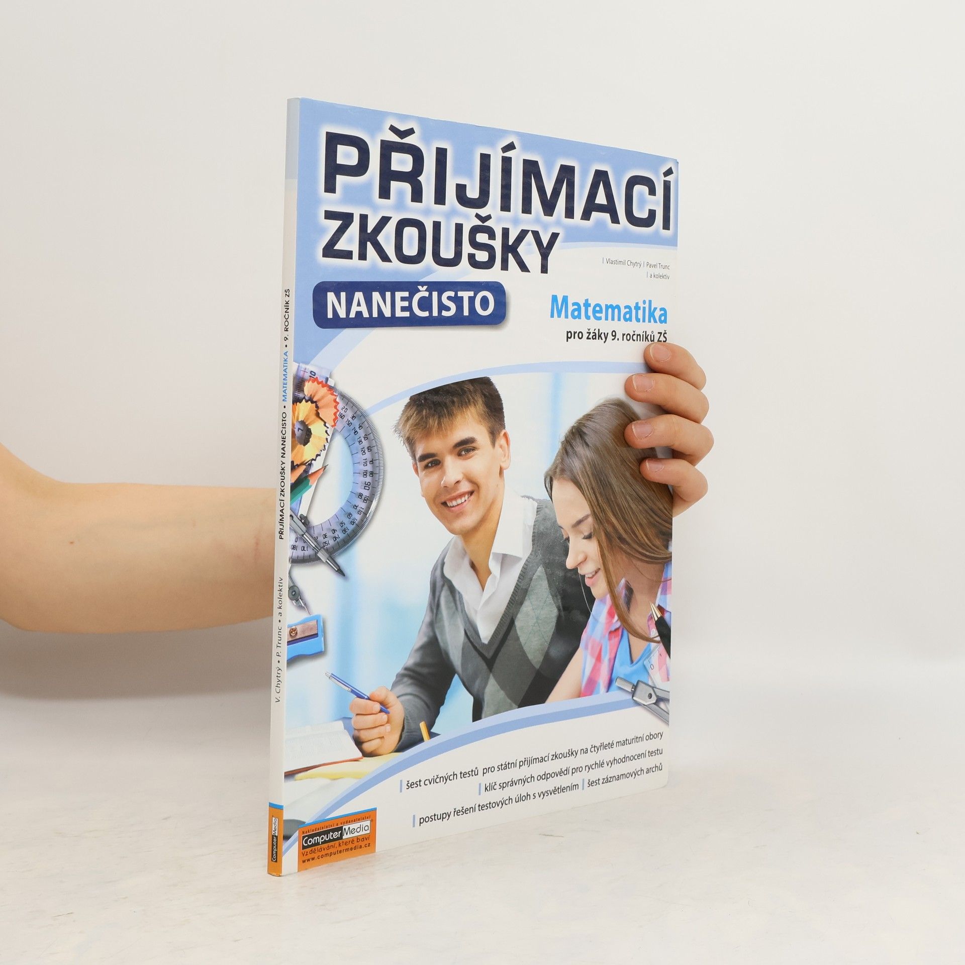 Vlastimil Chytrý Přijímací testy nanečisto. Matematika pro žáky 9. ročníků ZŠ