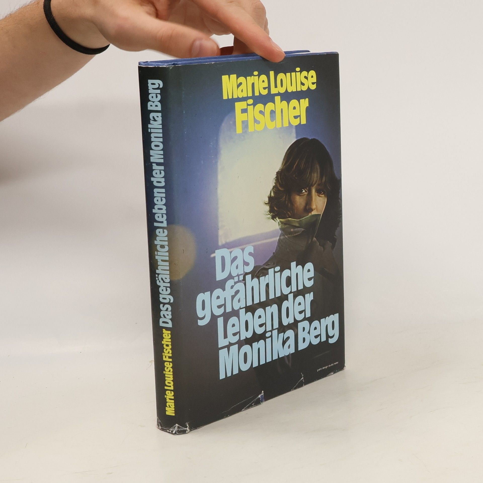 Marie Louise Fischer Das gefährliche Leben der Monika Berg